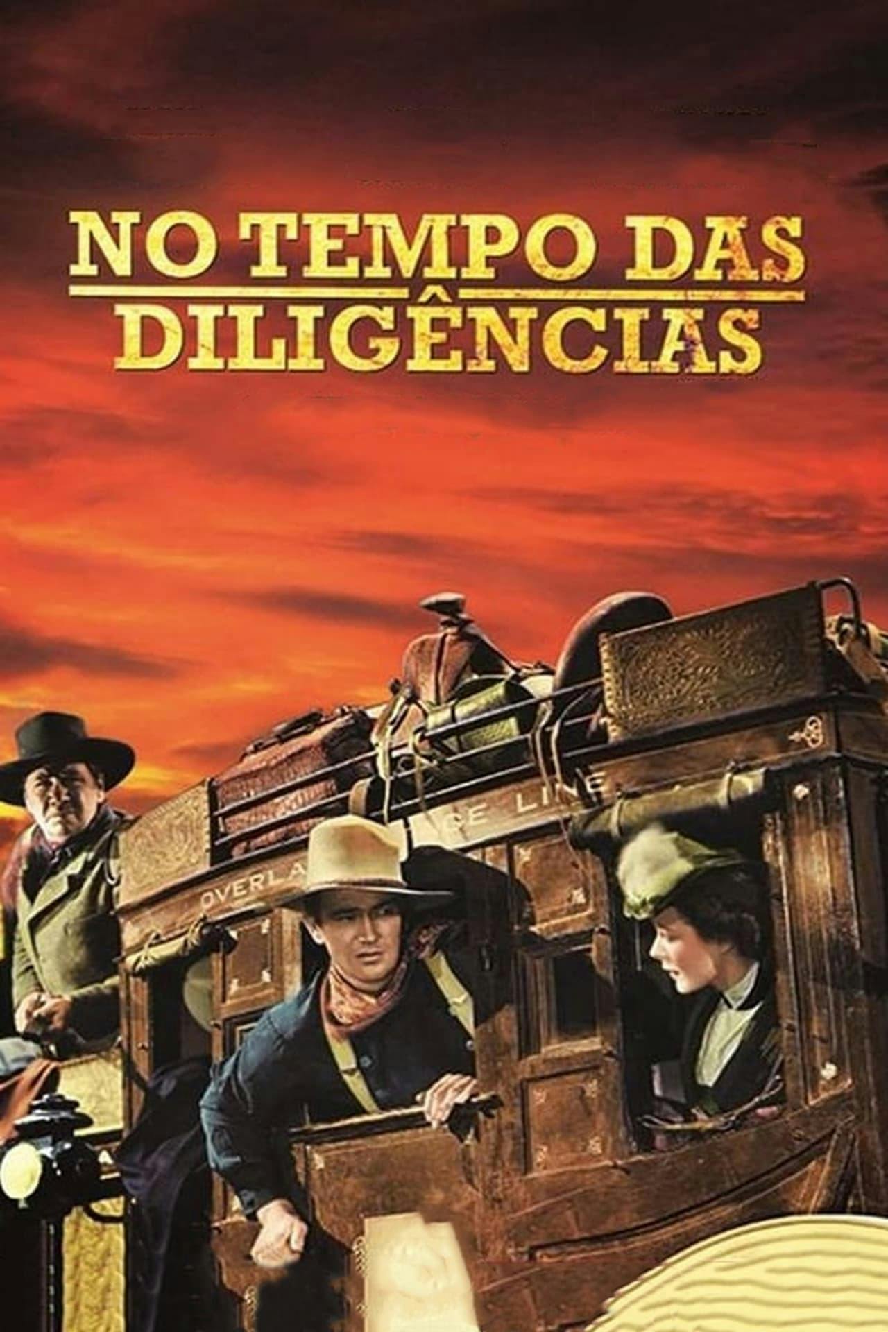 Assistir No Tempo das Diligências Online em HD