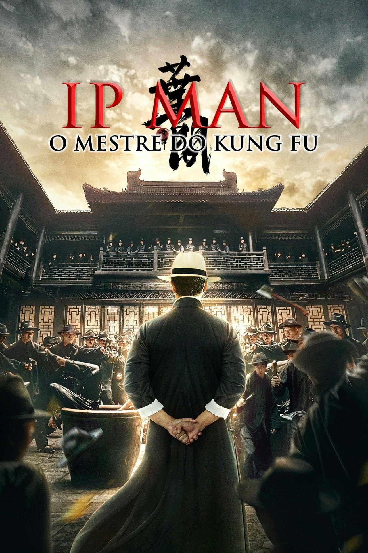 Assistir Ip Man: O Mestre do Kung Fu Online em HD