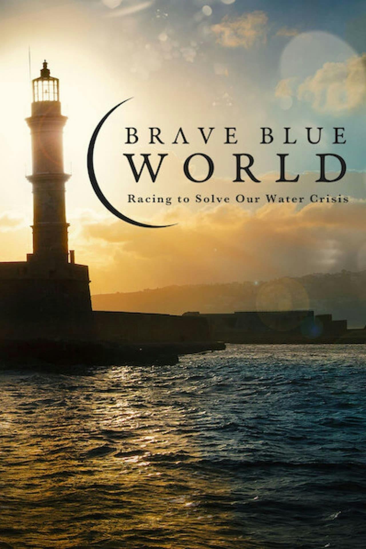 Assistir Brave Blue World: Racing to Solve Our Water Crisis Online em HD