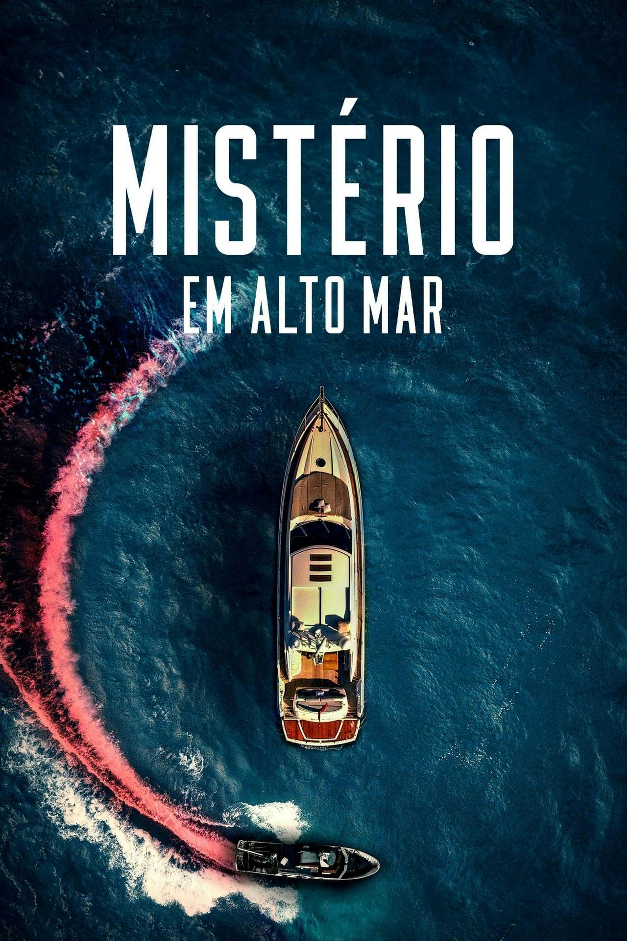 Assistir Mistério em Alto Mar Online em HD