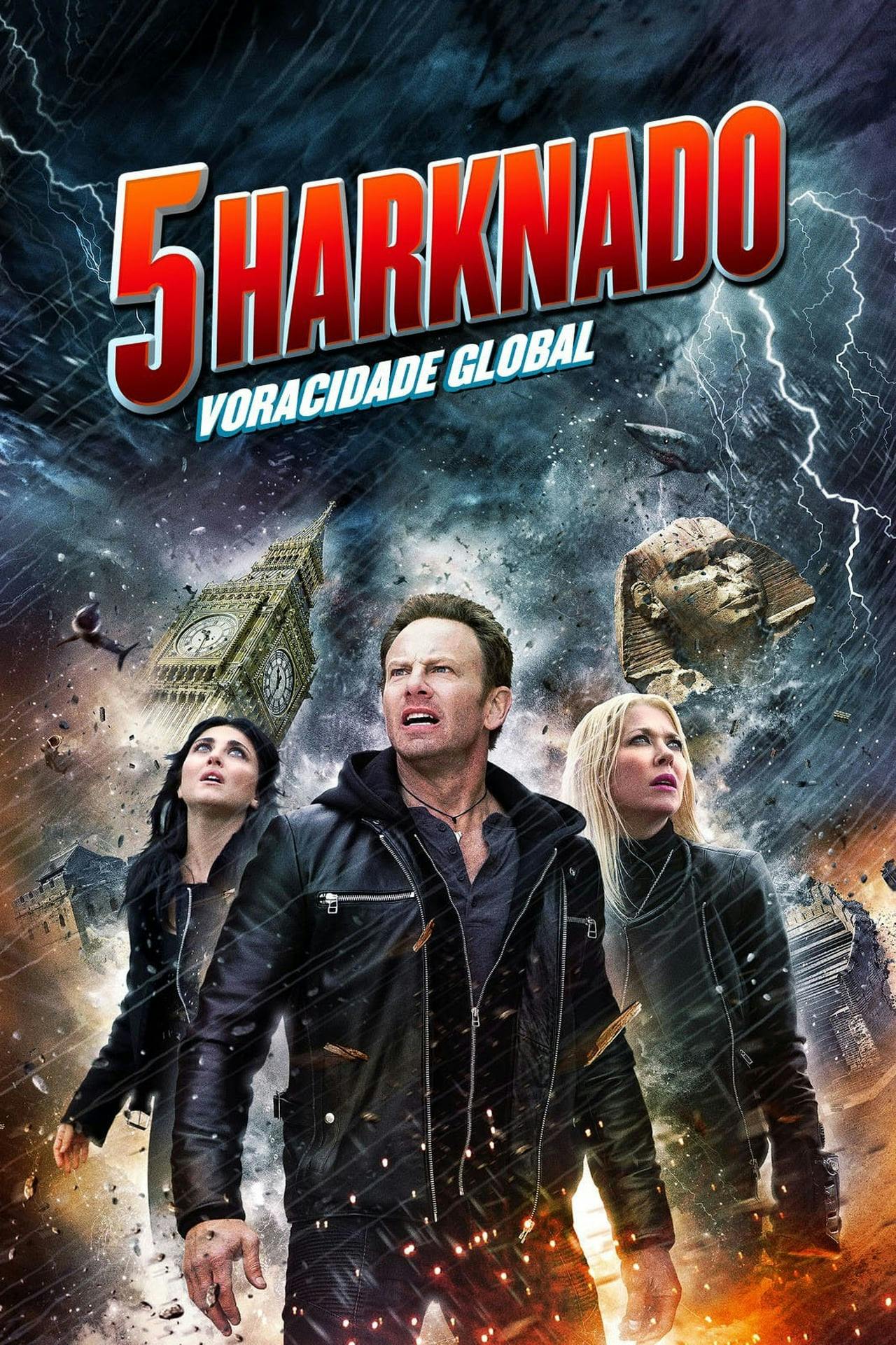 Assistir Sharknado 5: Voracidade Global Online em HD