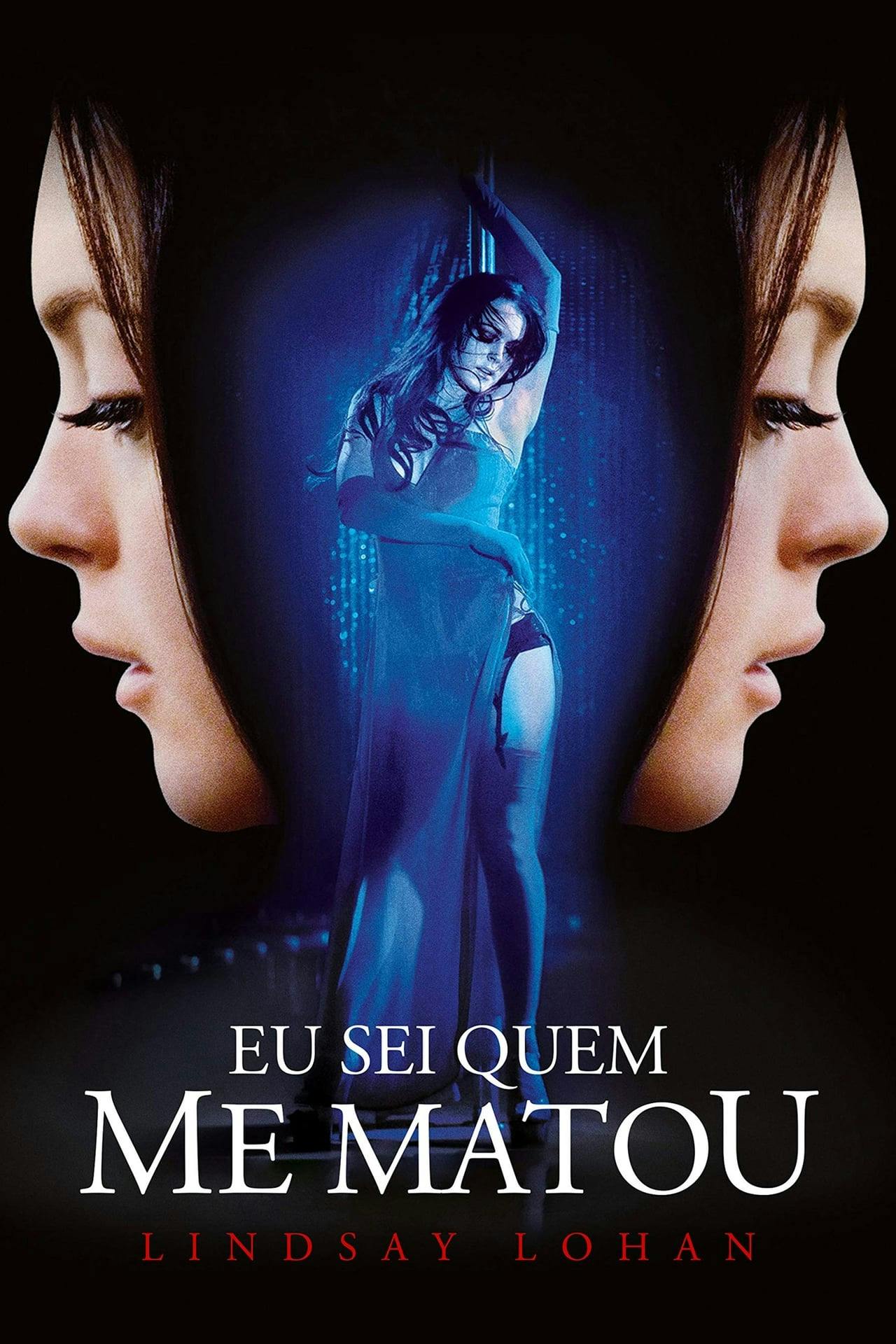 Assistir Eu Sei Quem Me Matou Online em HD