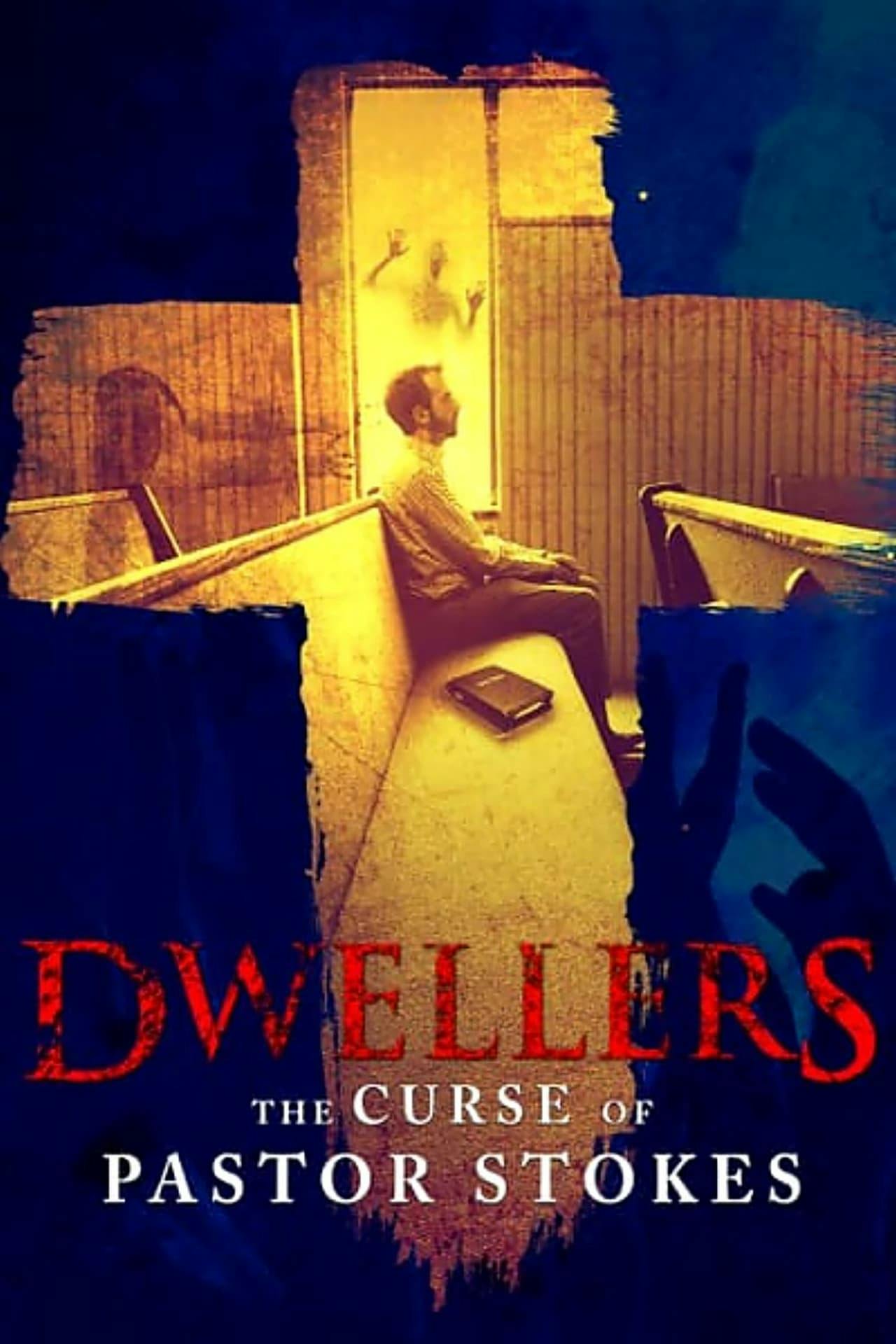 Assistir Dwellers: The Curse of Pastor Stokes Online em HD