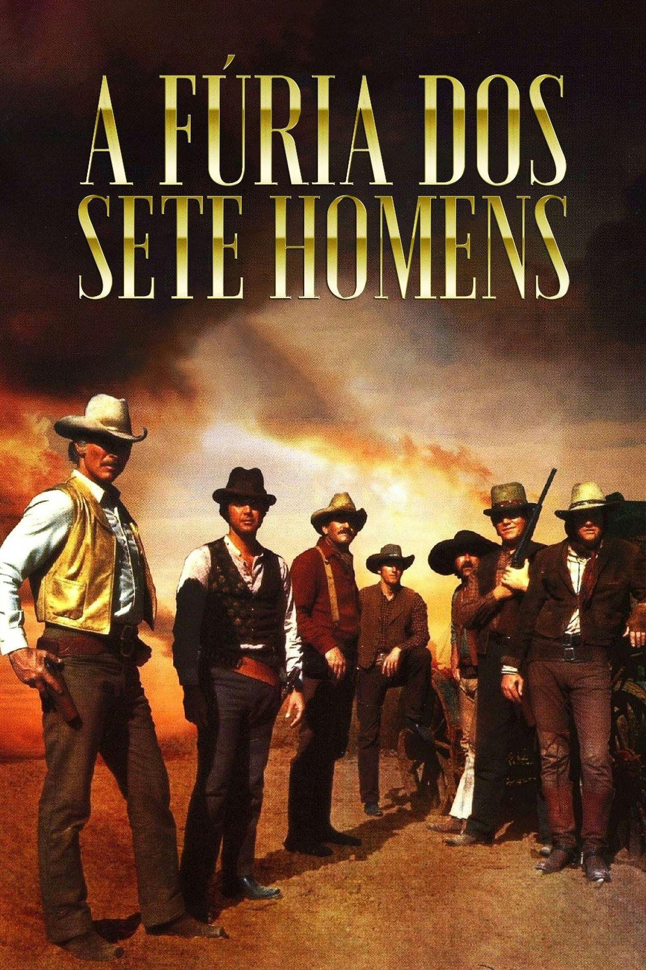 Assistir A Fúria dos Sete Homens Online em HD