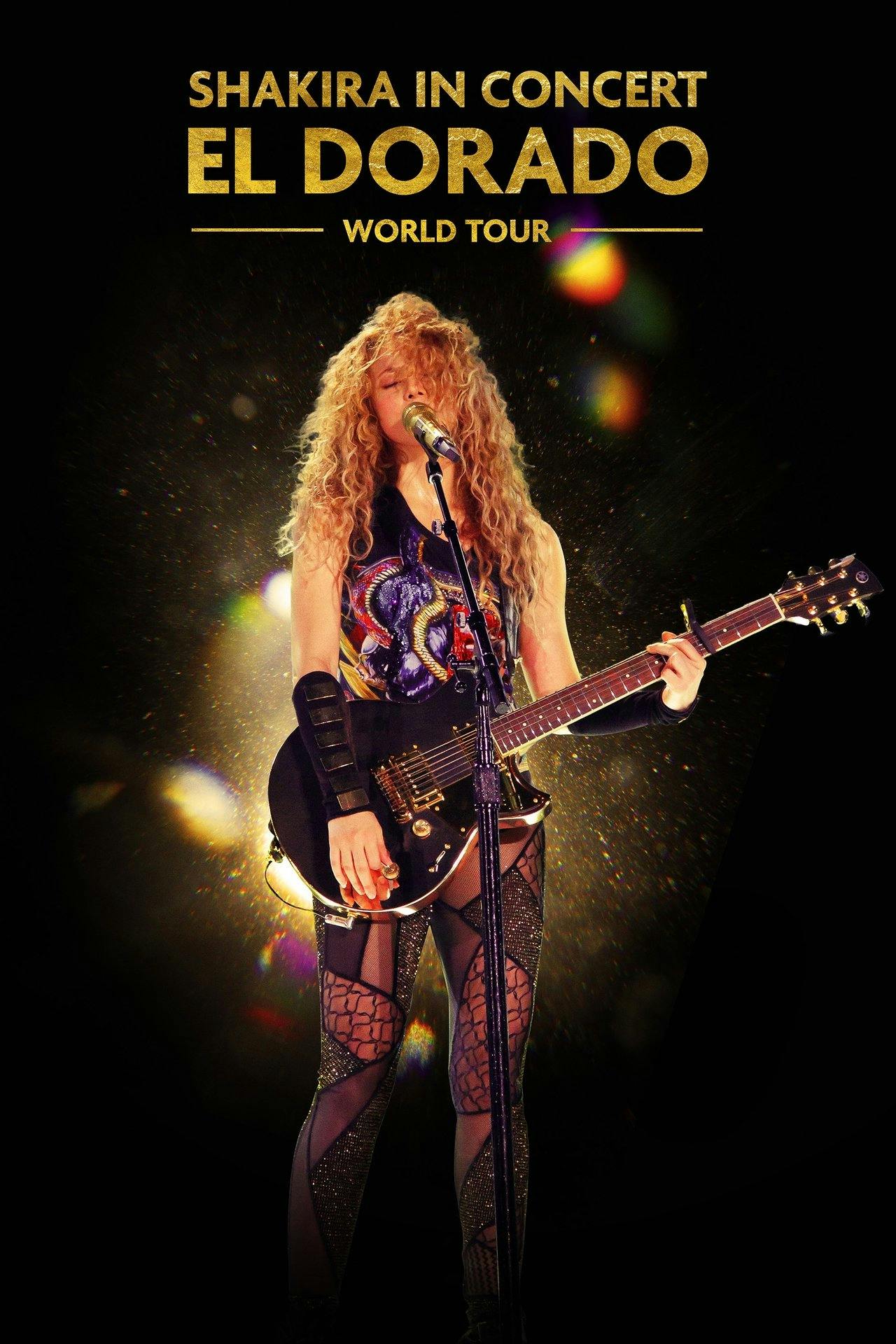 Assistir Shakira In Concert: El Dorado World Tour Online em HD