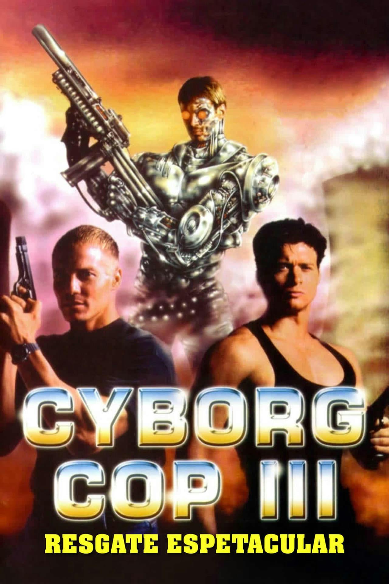 Assistir Cyborg Cop 3: Resgate Espetacular Online em HD