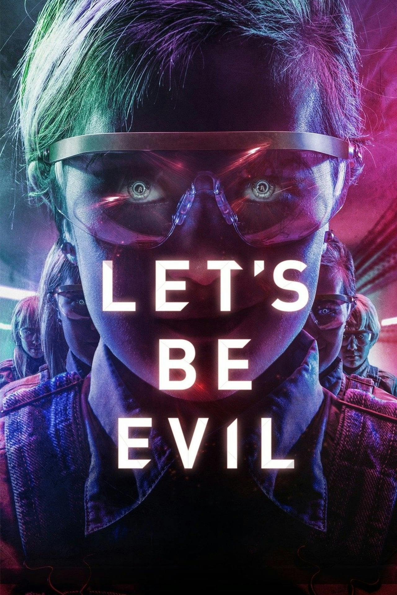 Assistir Let’s Be Evil Online em HD