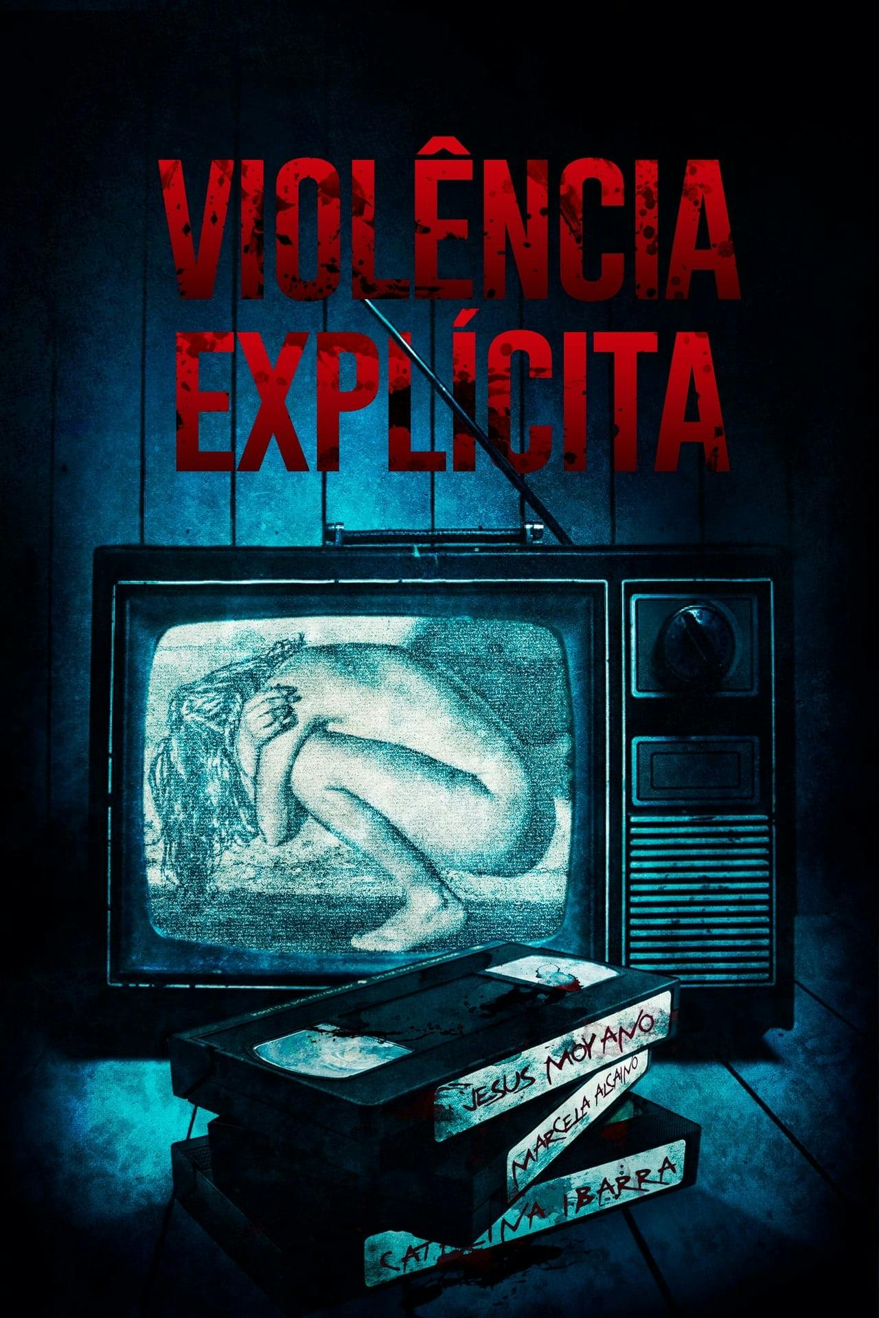 Assistir Violência Explícita Online em HD