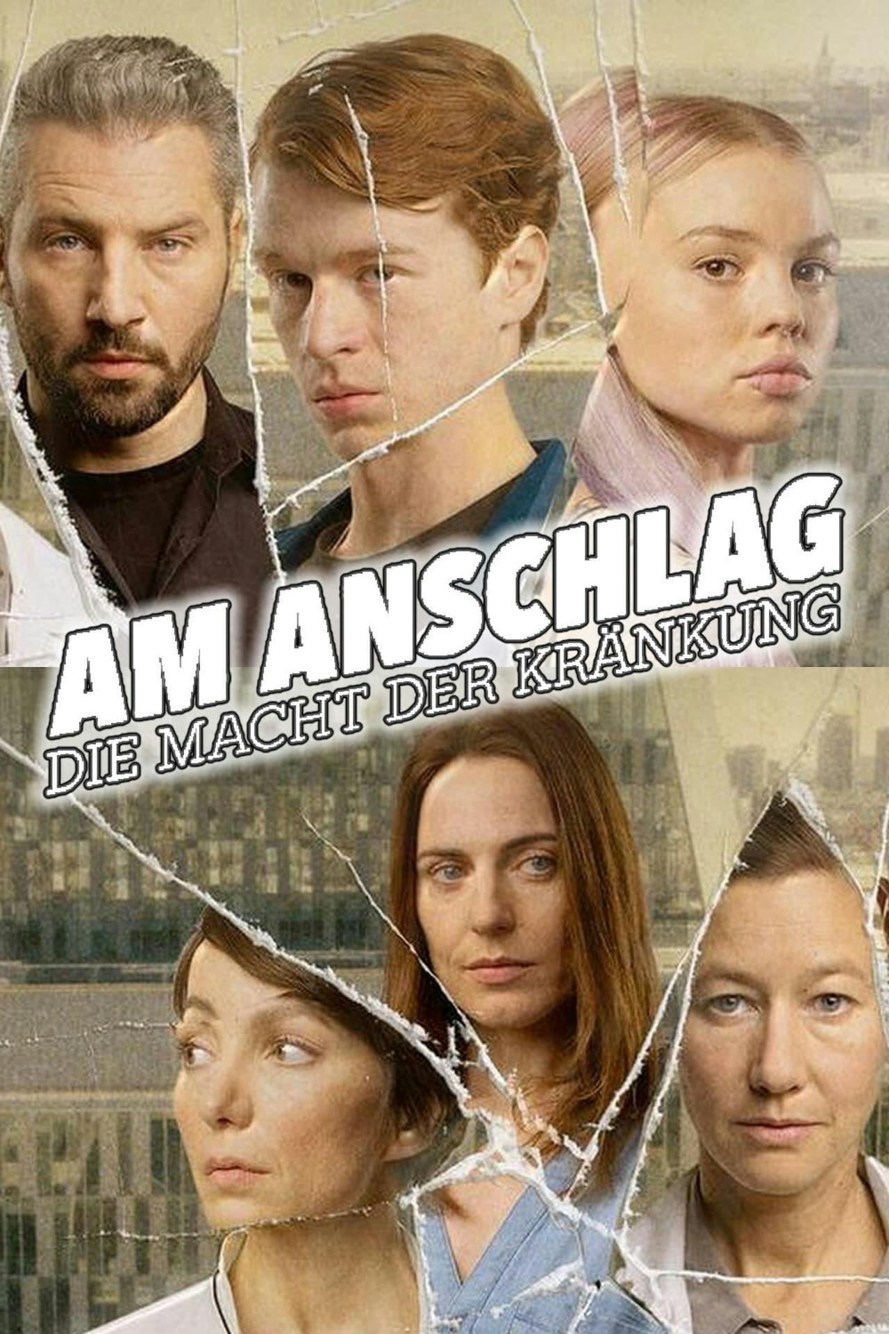 Assistir Am Anschlag – Die Macht der Kränkung Online em HD