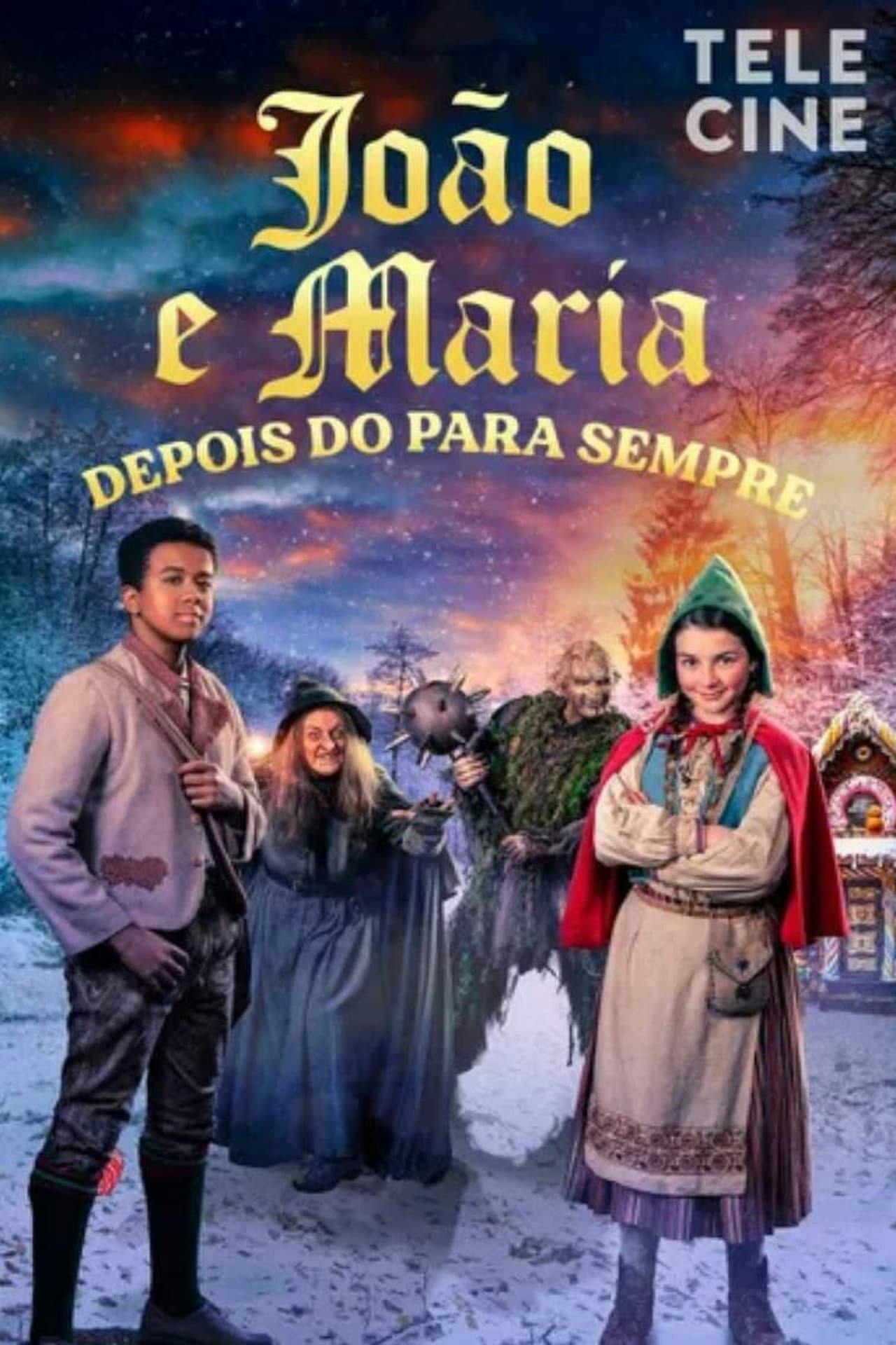 Assistir João e Maria – Depois do para Sempre Online em HD