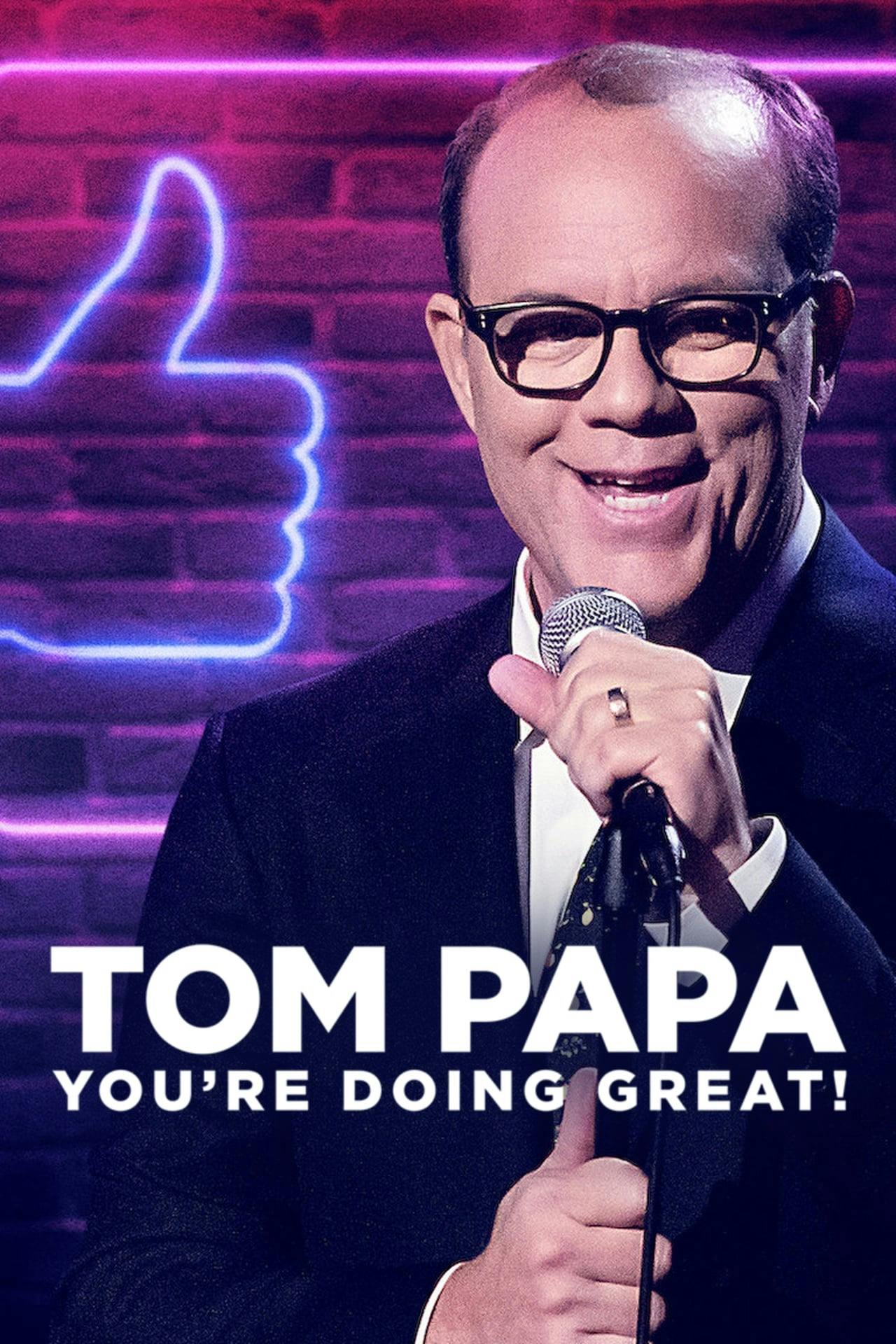 Assistir Tom Papa: You’re Doing Great! Online em HD