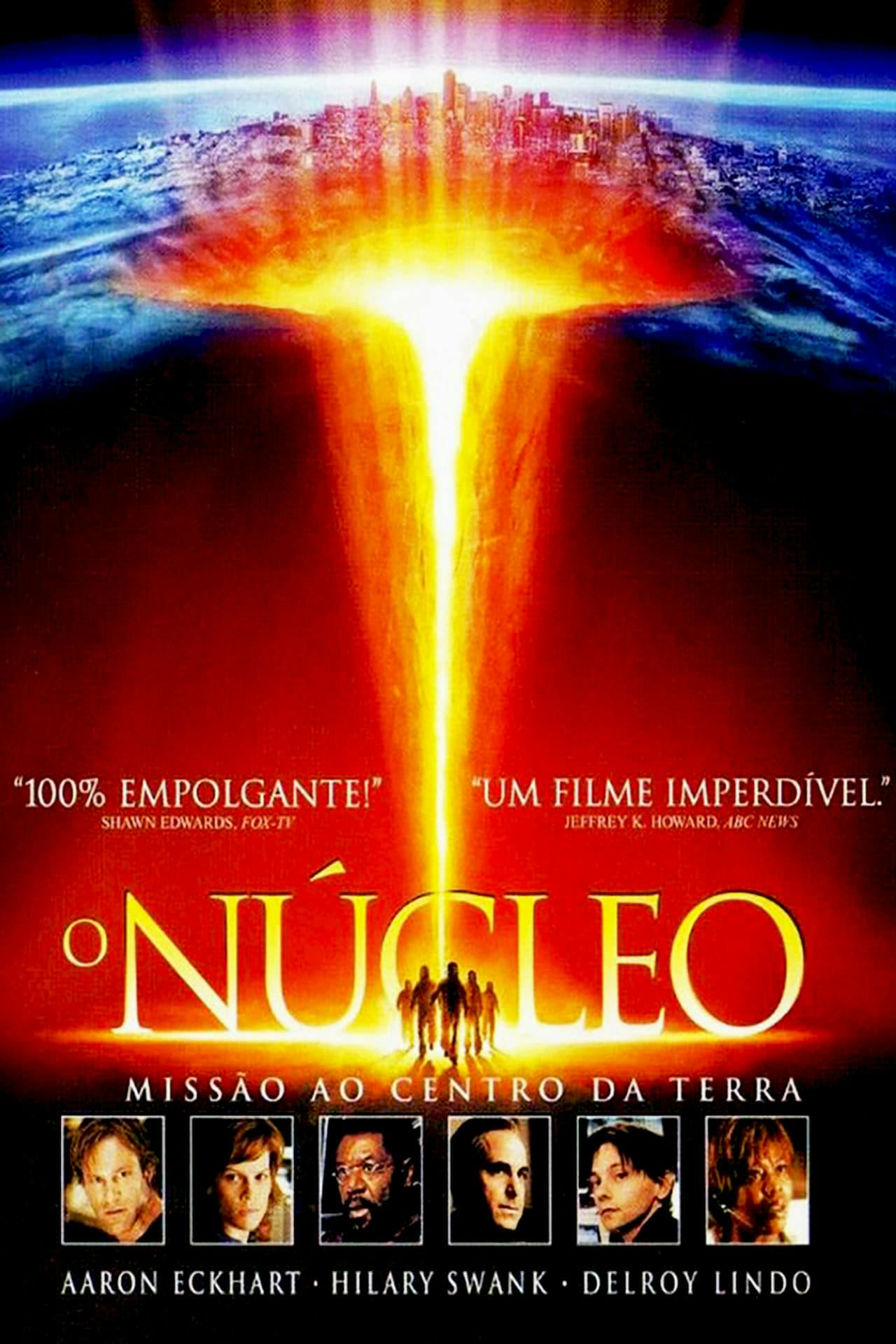 Assistir O Núcleo: Missão ao Centro da Terra Online em HD
