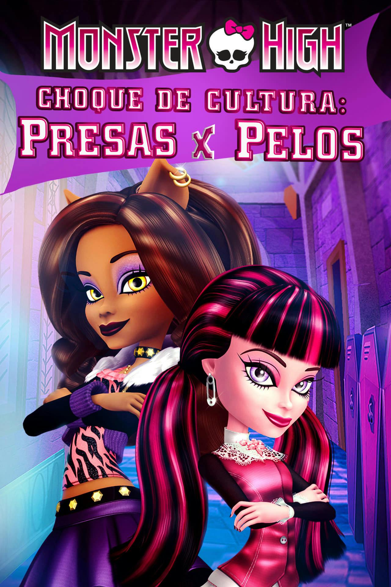 Assistir Monster High: Choque de Cultura: Presas x Pelos Online em HD