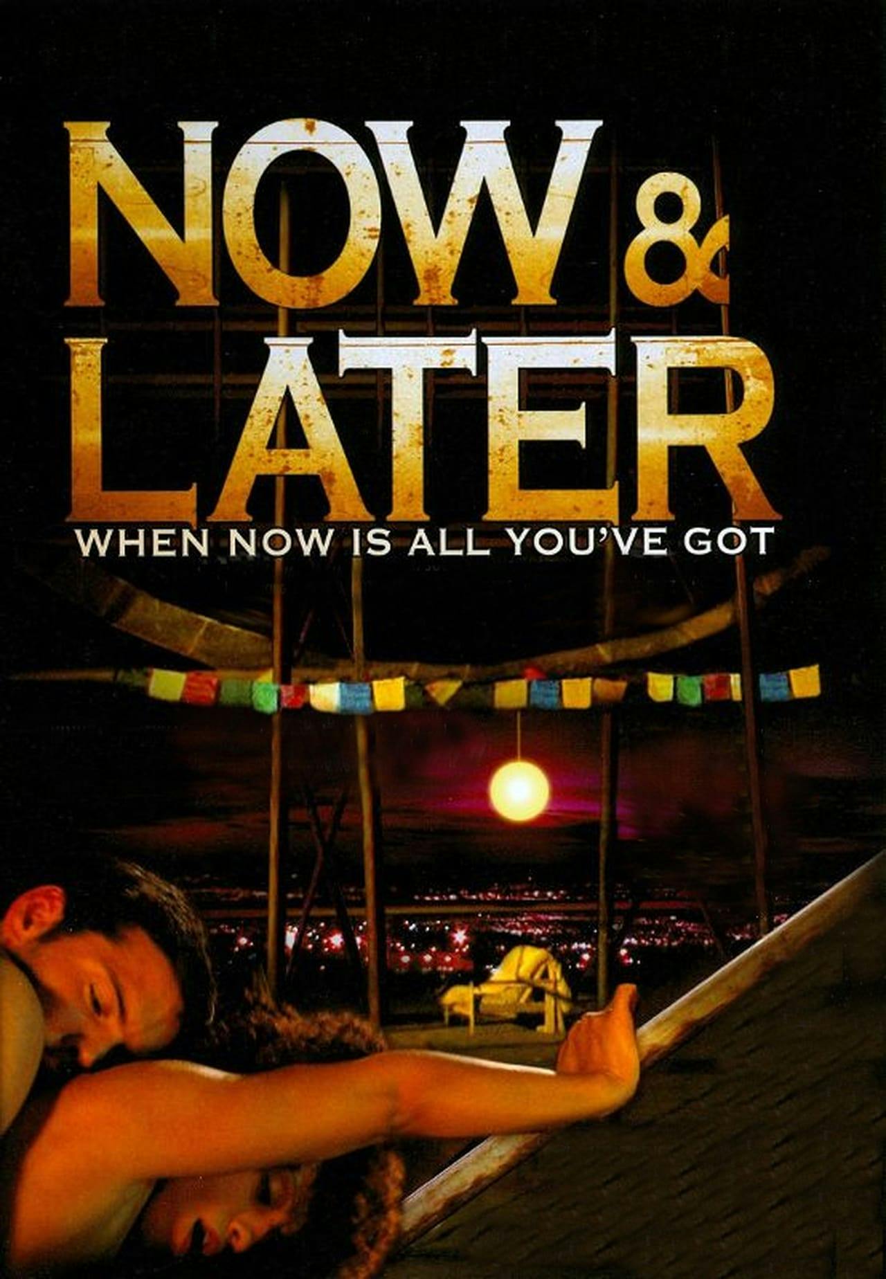 Assistir Now & Later Online em HD