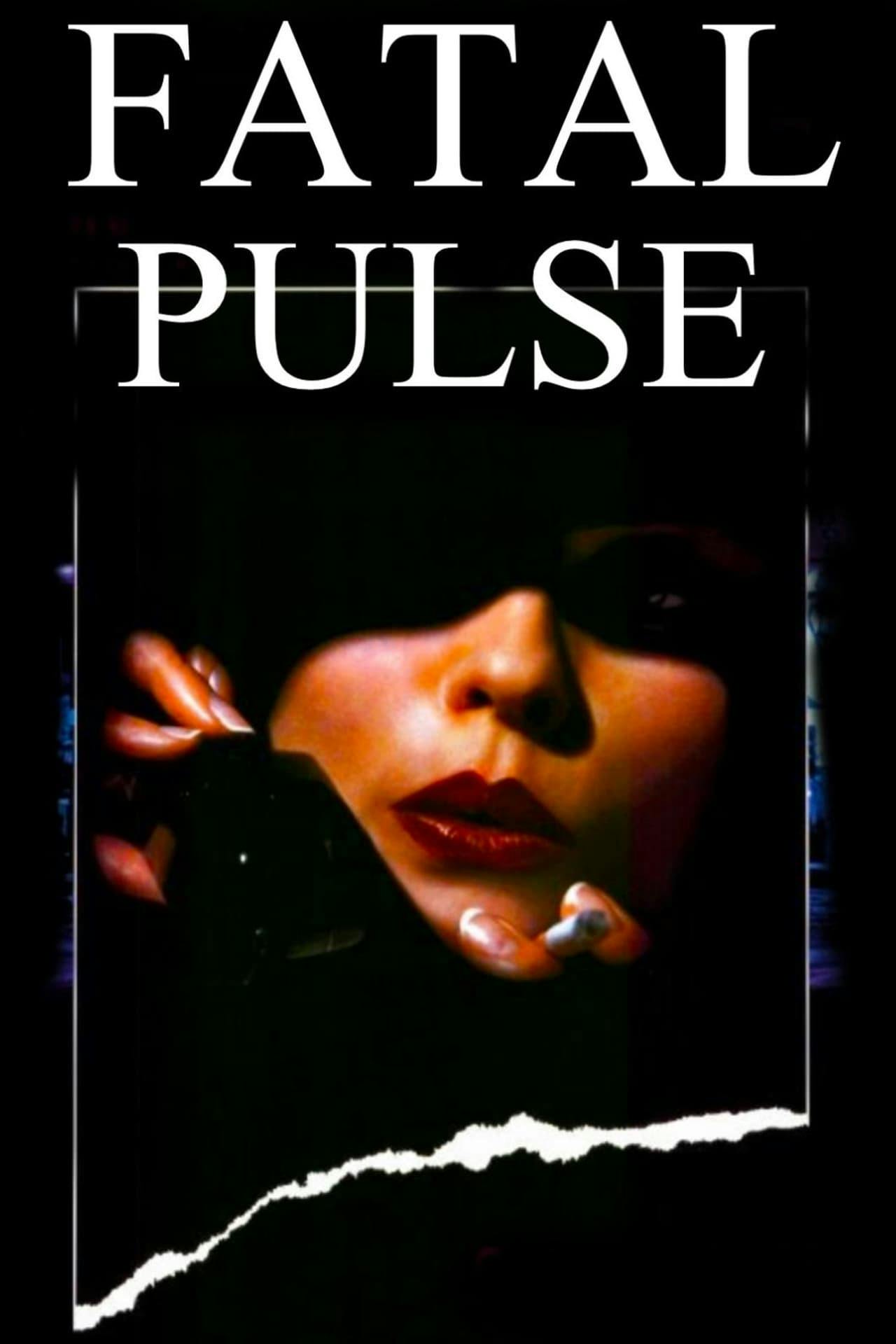 Assistir Fatal Pulse Online em HD