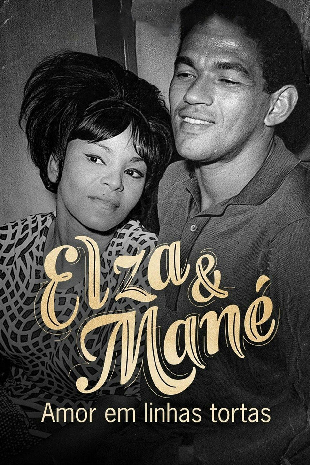 Assistir Elza & Mané: Amor em Linhas Tortas Online em HD