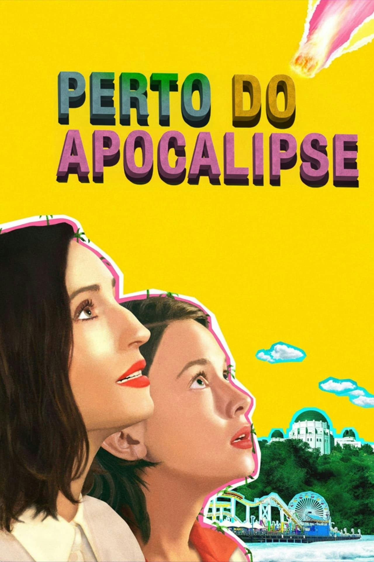 Assistir Perto do Apocalipse (How It Ends) Online em HD