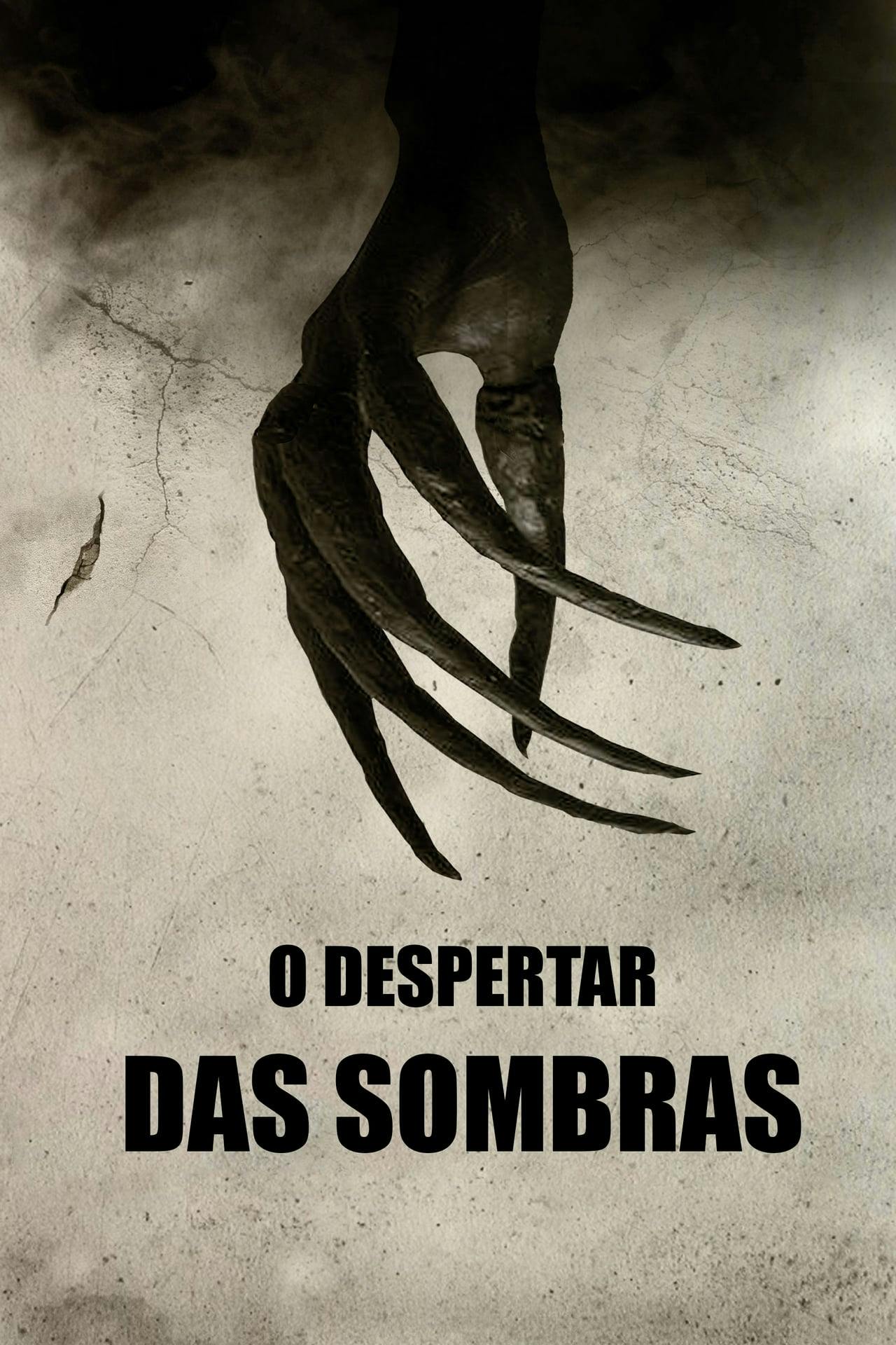 Assistir O Despertar das Sombras Online em HD