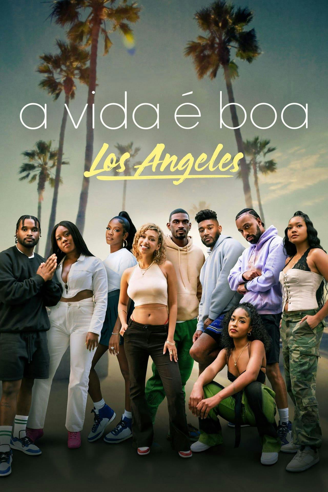 Assistir A Vida é Boa: Los Angeles Online em HD