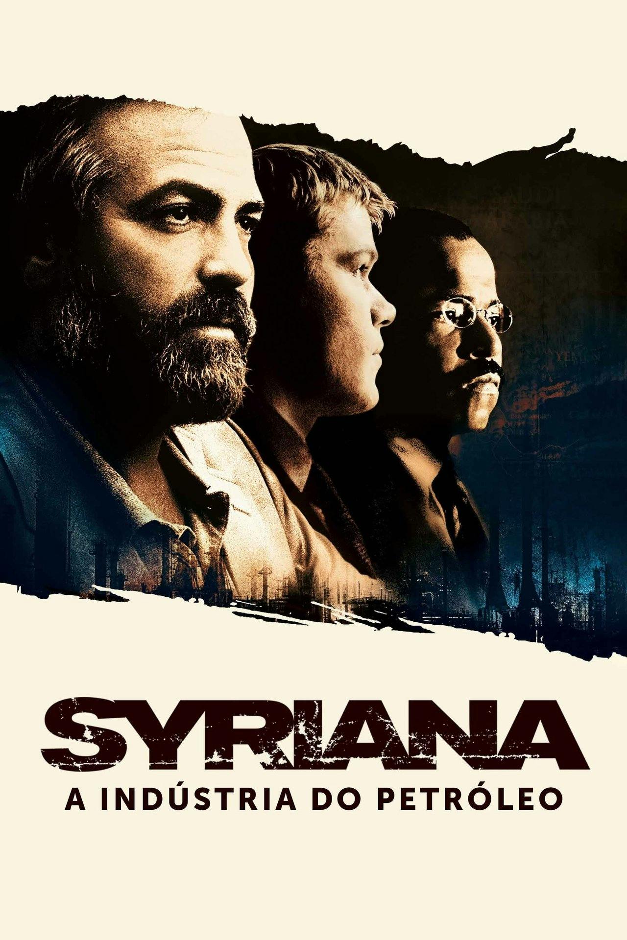 Assistir Syriana: A Indústria do Petróleo Online em HD
