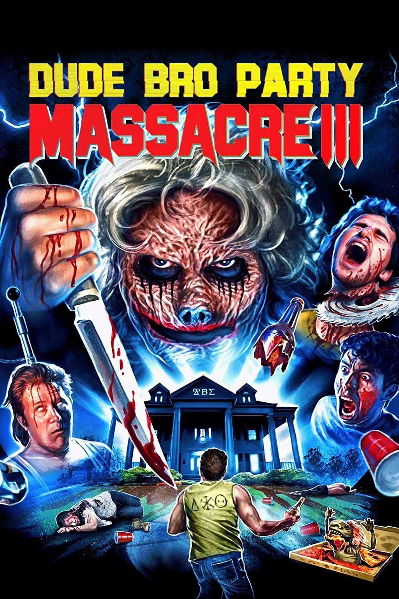 Assistir Dude Bro Party Massacre III Online em HD