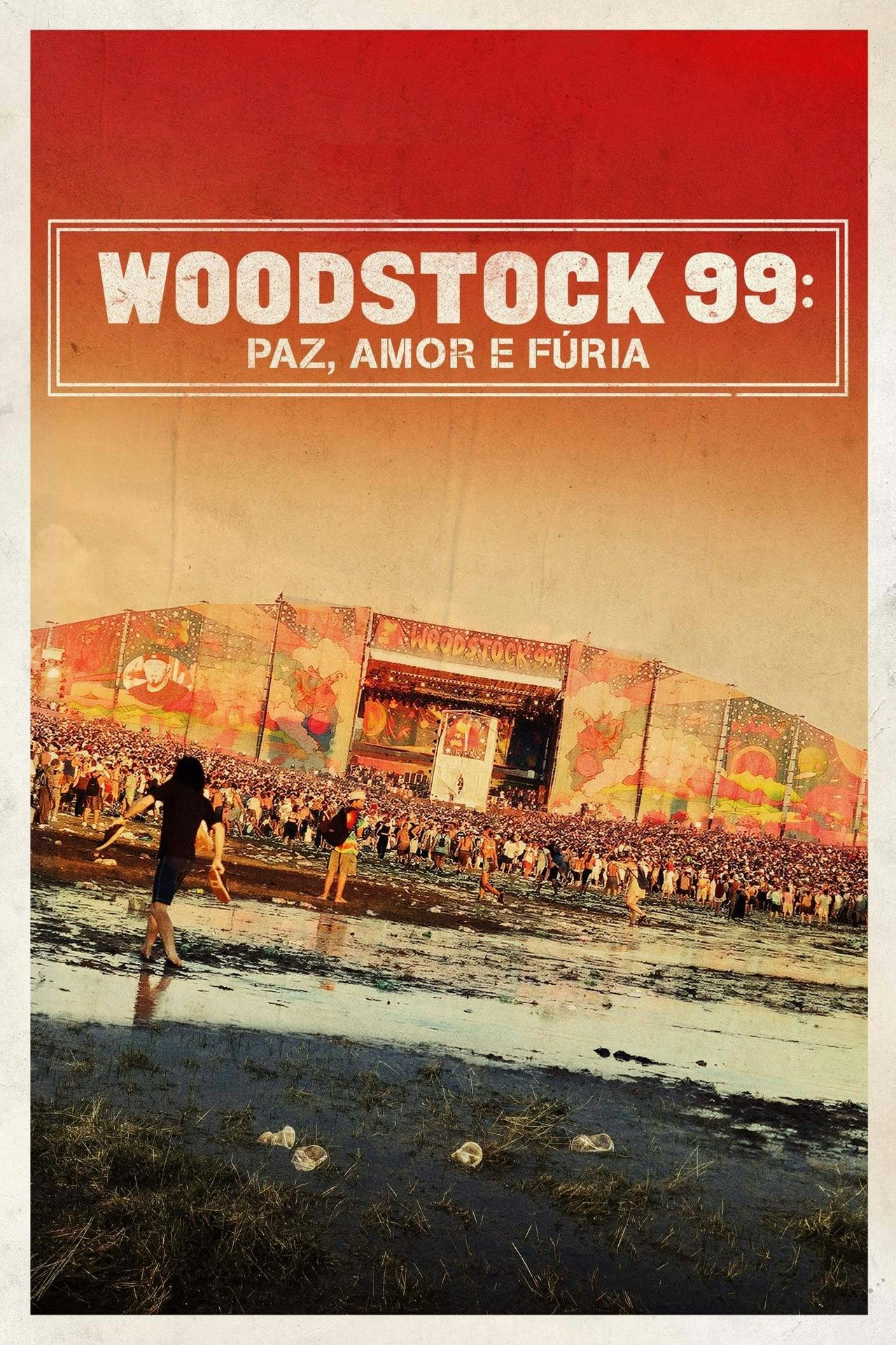 Assistir Woodstock 99: Paz, Amor e Fúria Online em HD