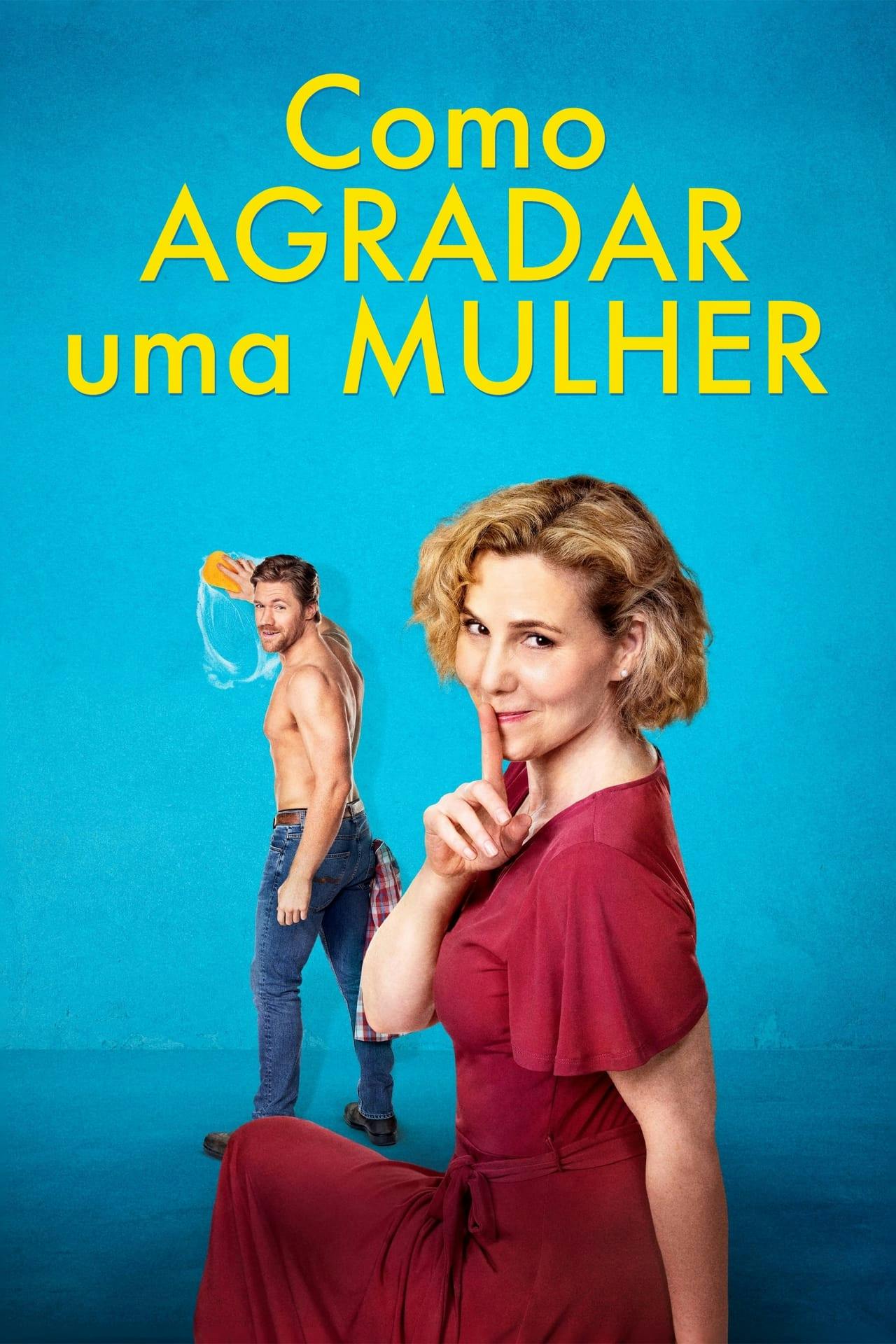 Assistir Como Agradar Uma Mulher Online em HD