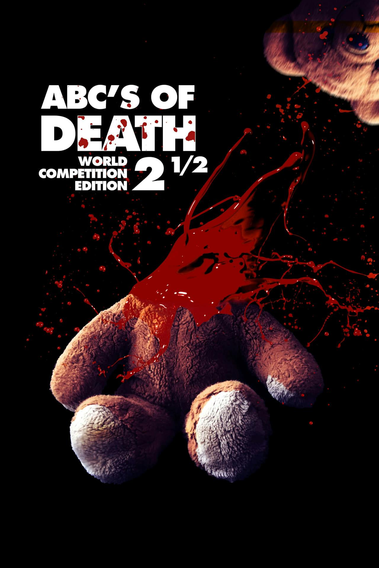 Assistir ABCs of Death 2 1/2 (ABCs of Death 2.5) Online em HD