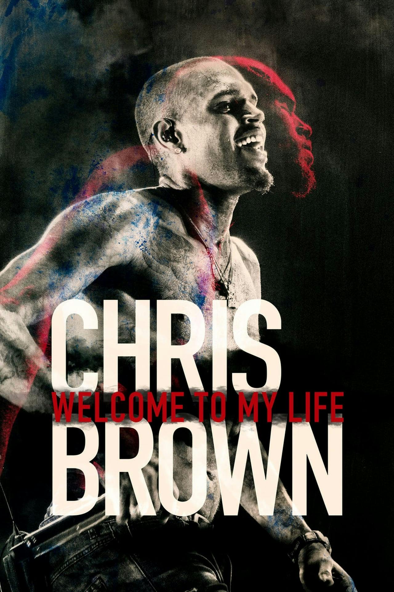 Assistir Chris Brown: Welcome to My Life Online em HD