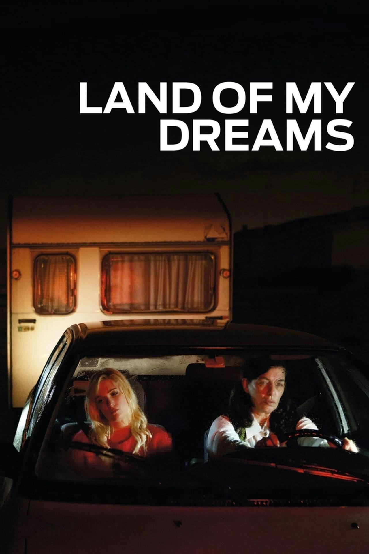 Assistir Land of My Dreams Online em HD