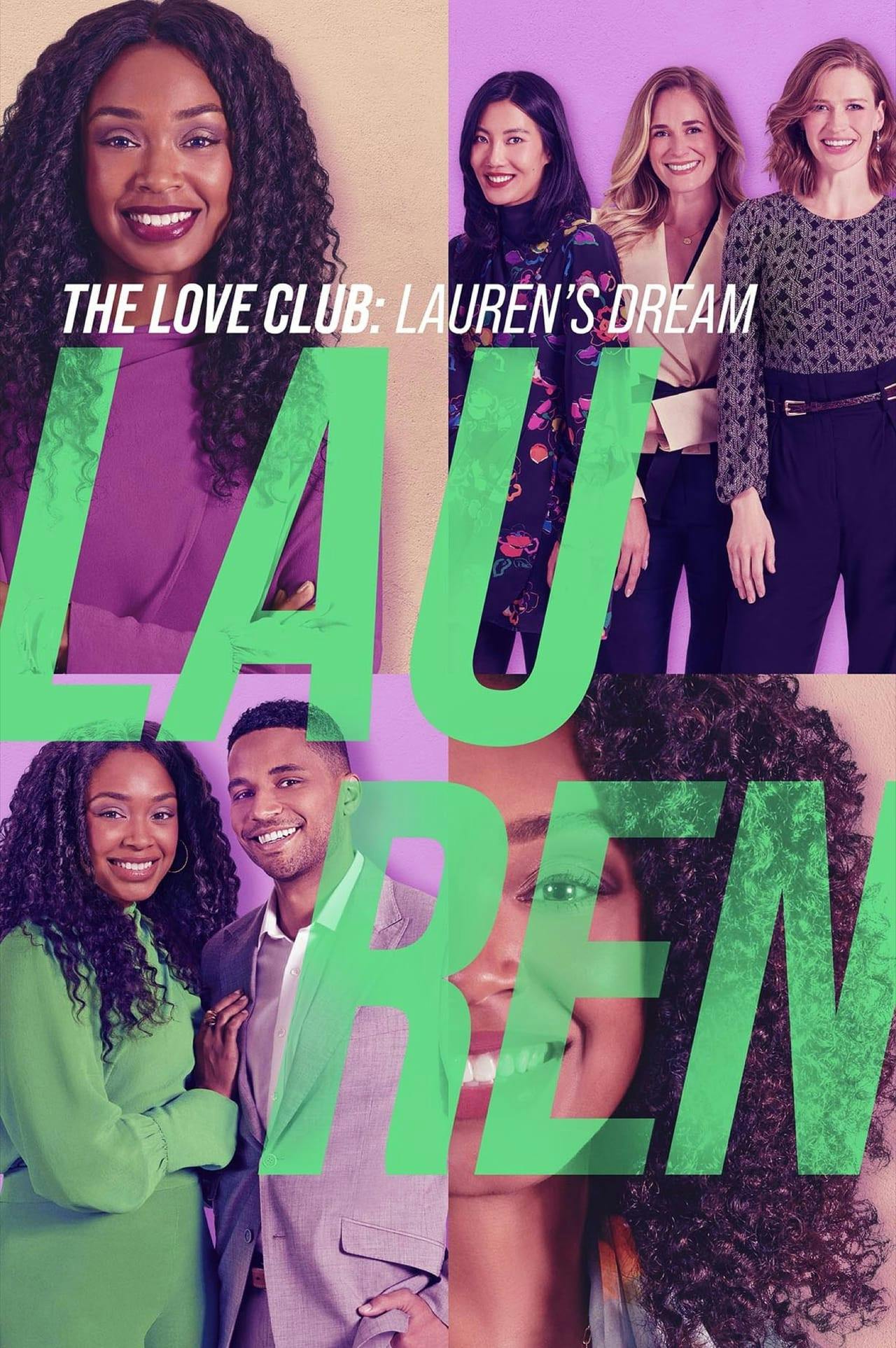 Assistir The Love Club: Lauren’s Dream Online em HD