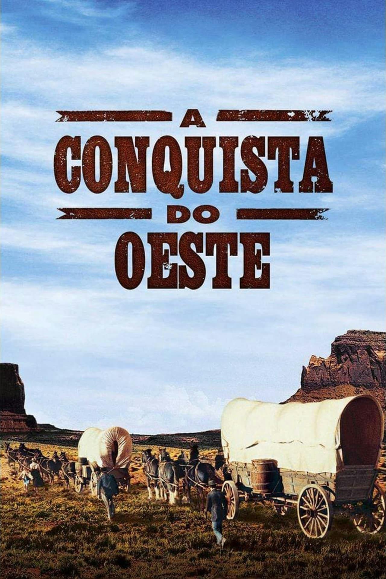 Assistir A Conquista do Oeste Online em HD