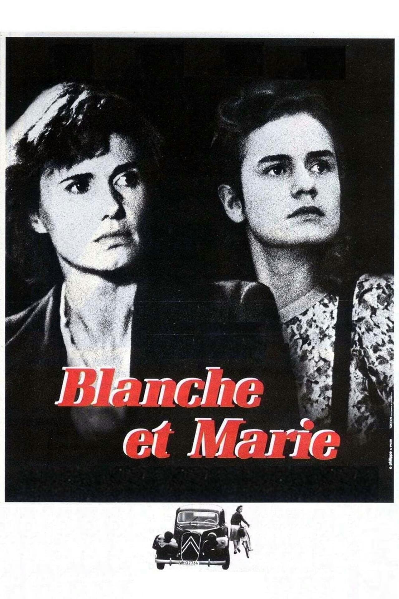 Assistir Blanche and Marie Online em HD