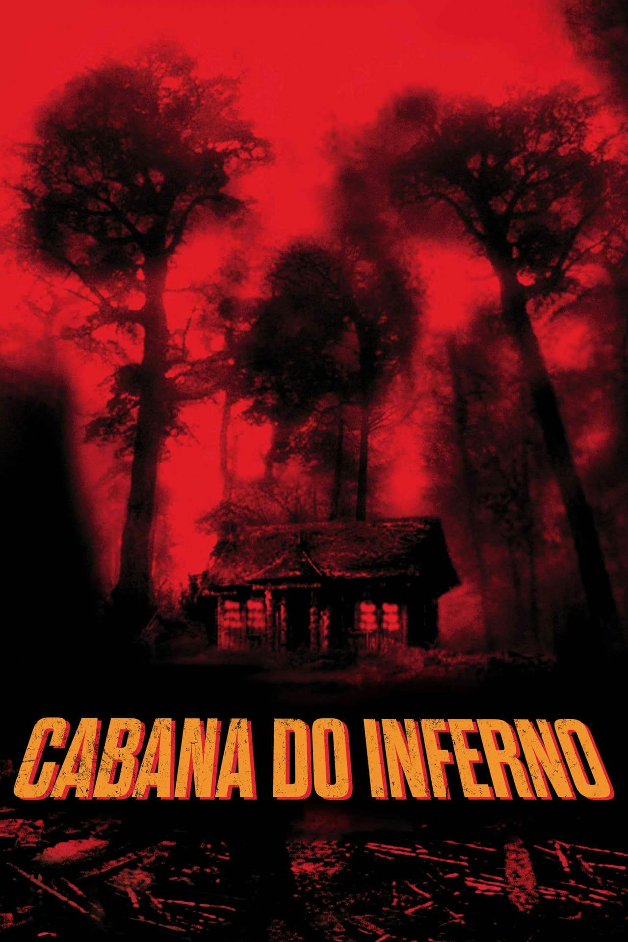 Assistir Cabana do Inferno Online em HD