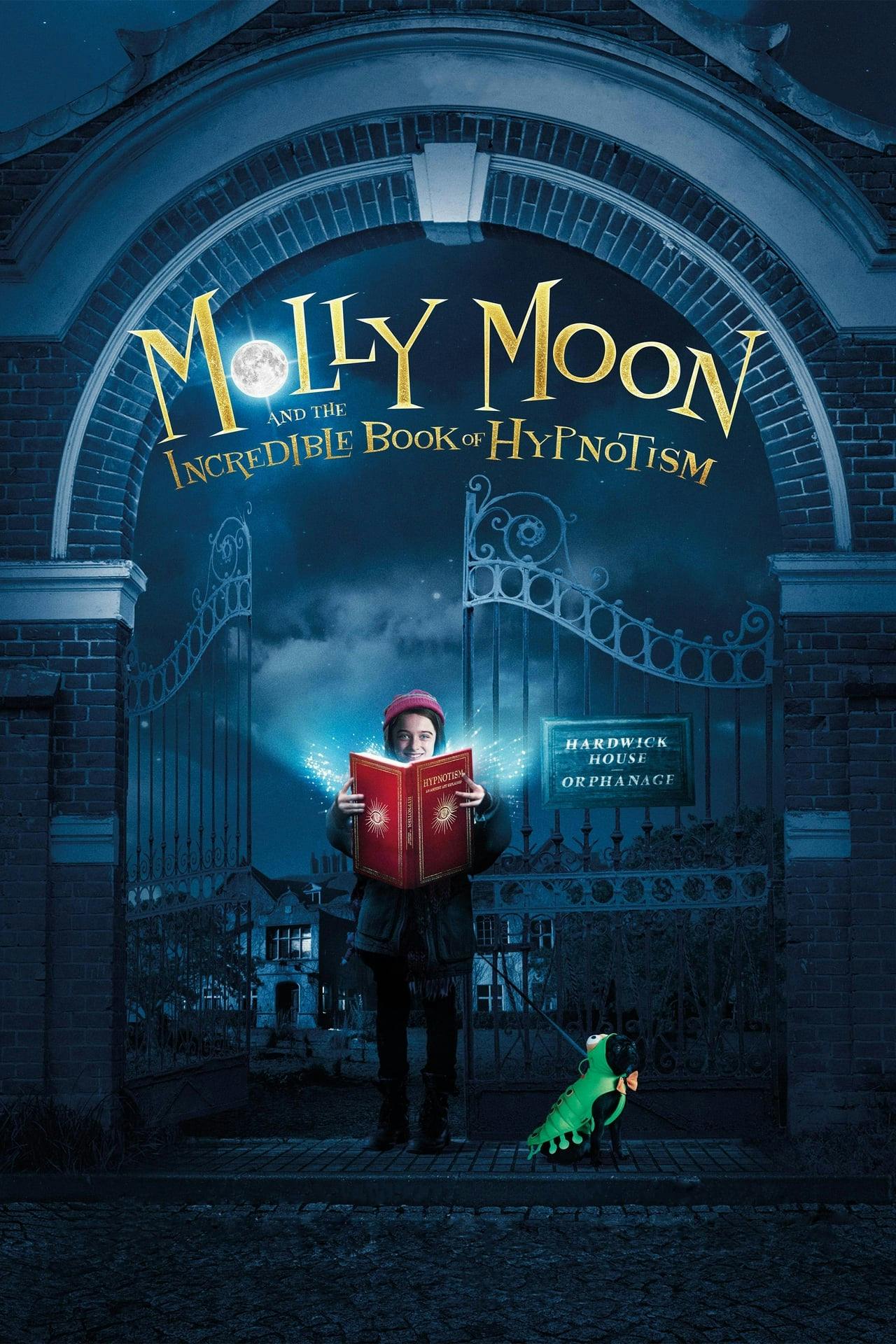 Assistir O Incrível Livro de Hipnotismo de Molly Moon Online em HD