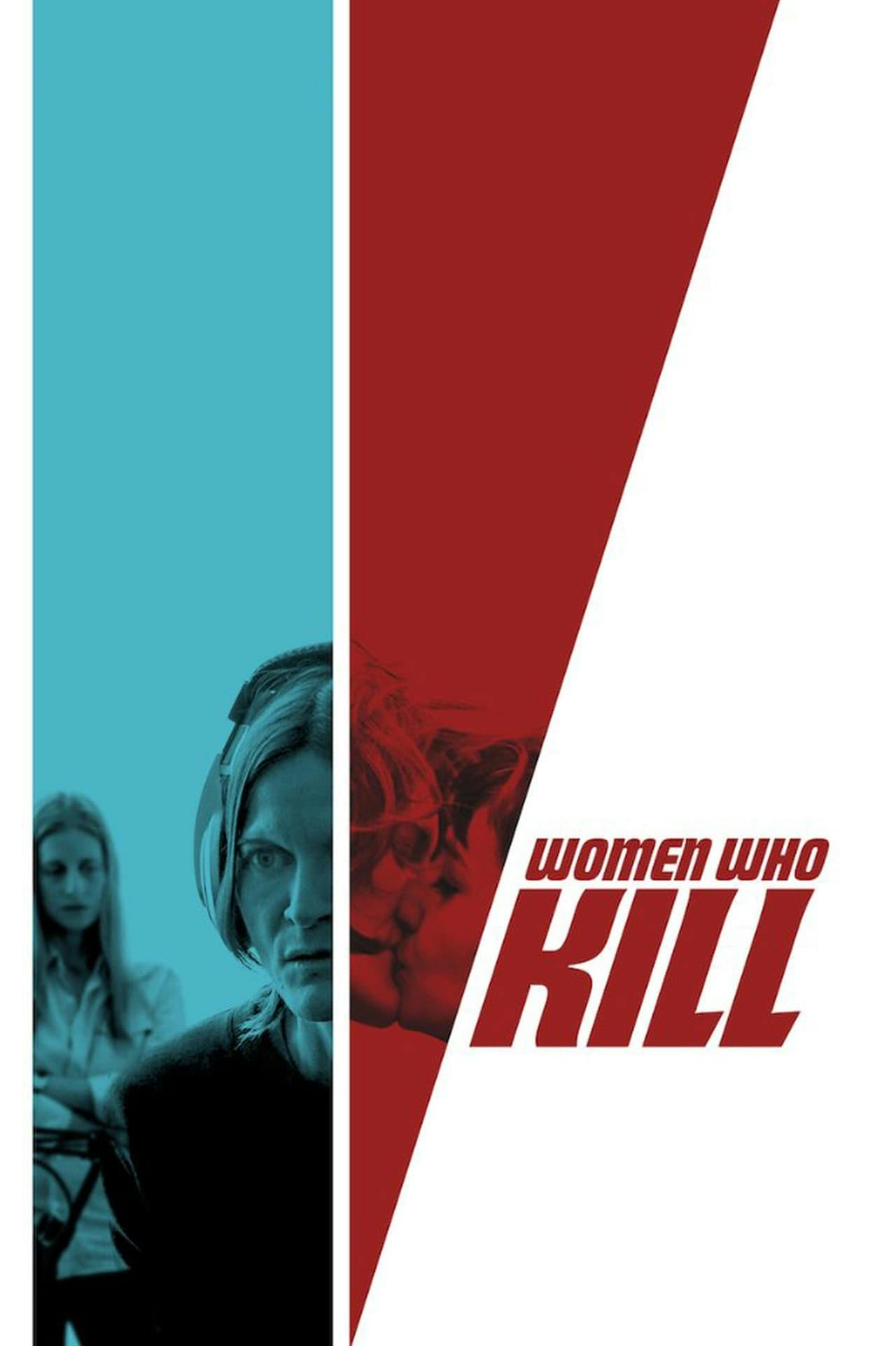 Assistir Women Who Kill Online em HD