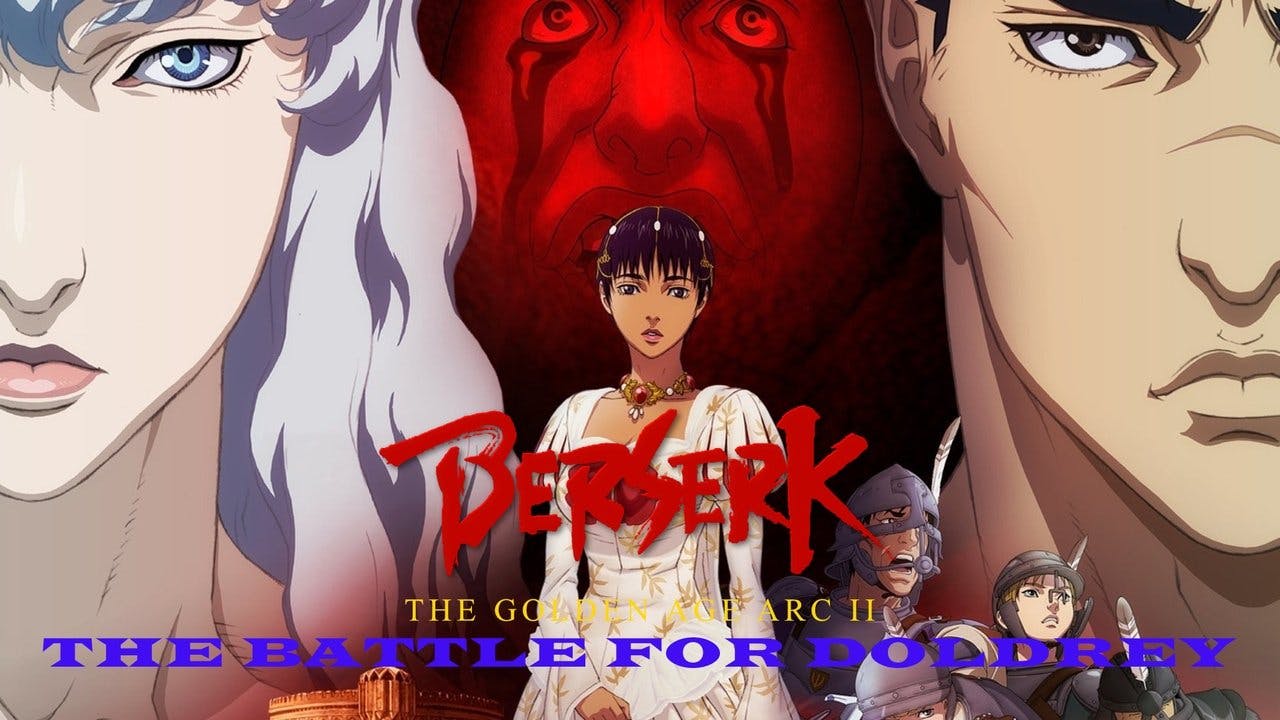Berserk – A Era de Ouro, Ato 2: A Batalha de Doldrey