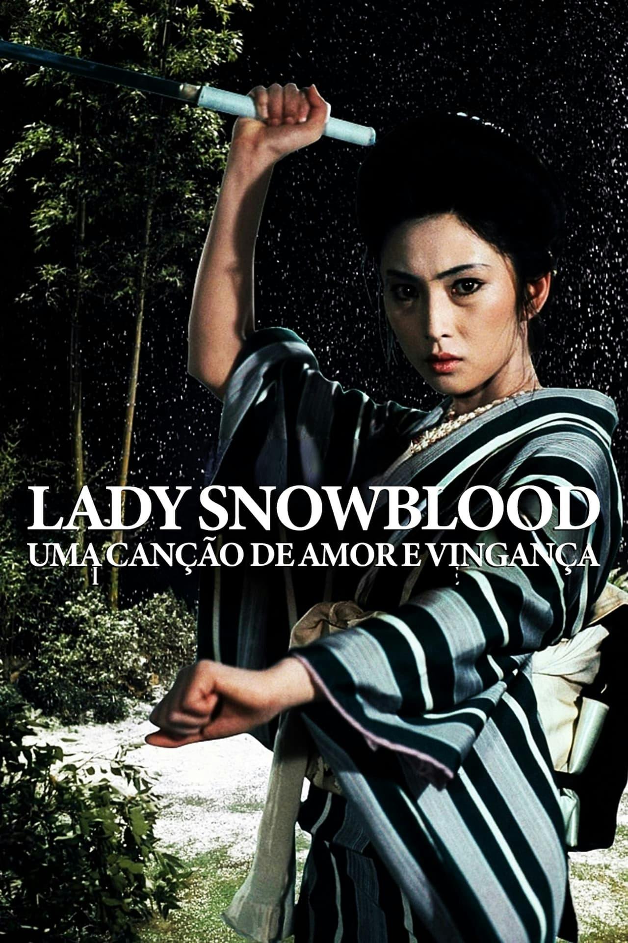 Assistir Lady Snowblood: Uma Canção de Amor e Vingança Online em HD