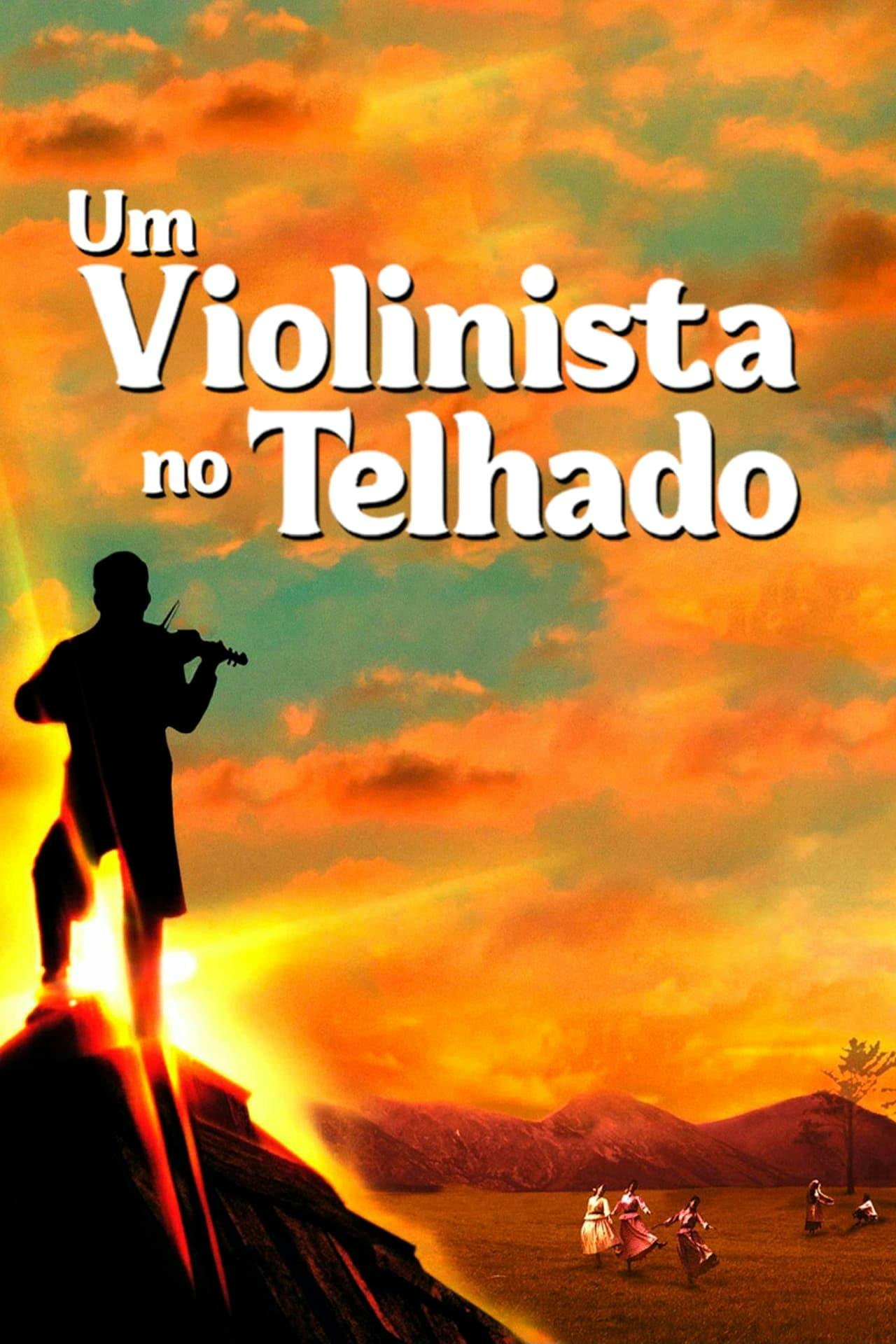 Assistir Um Violinista no Telhado Online em HD