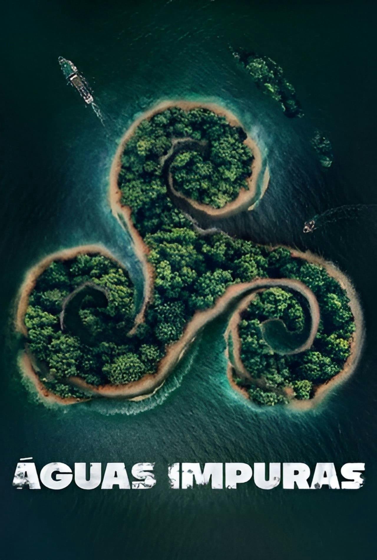 Assistir Águas Impuras Online em HD