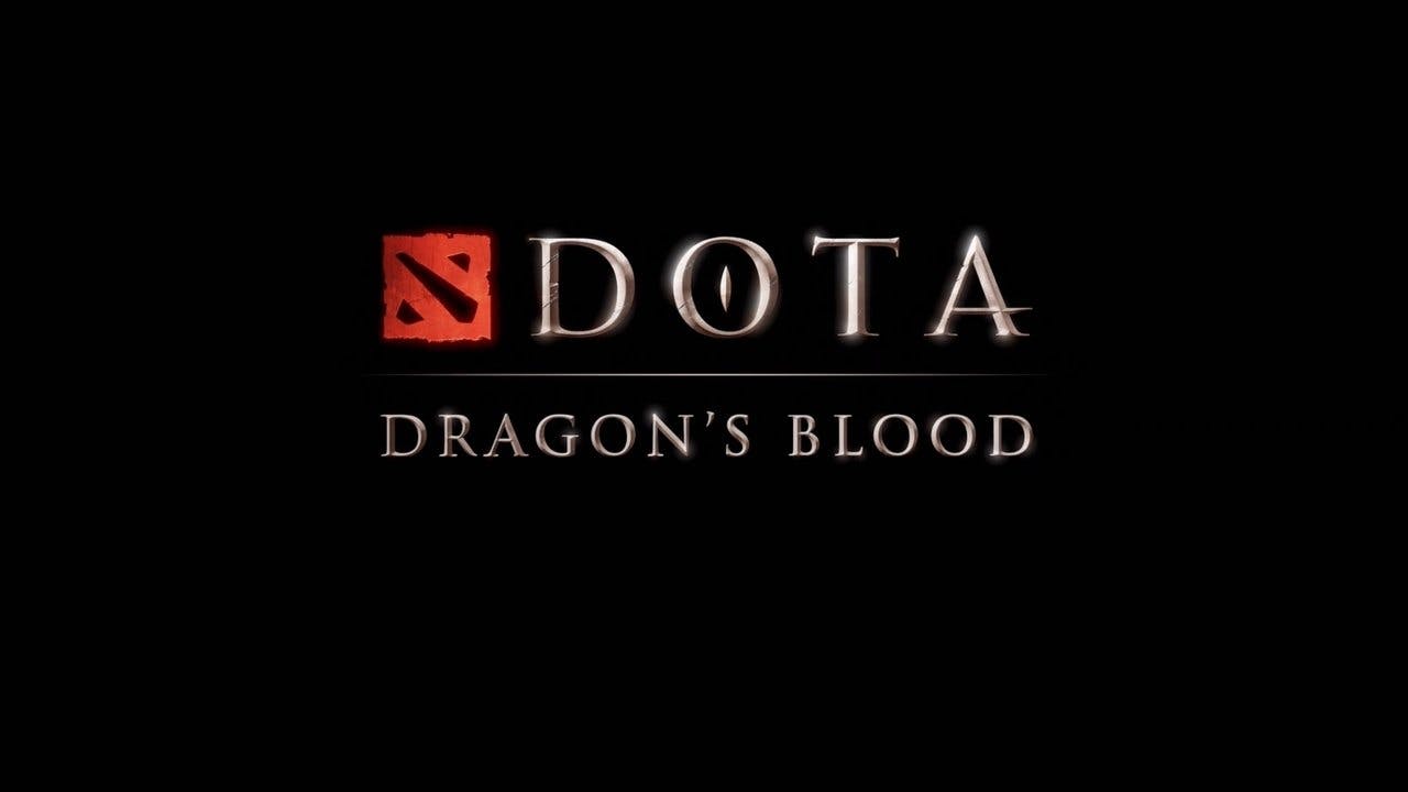 DOTA: Dragon’s Blood