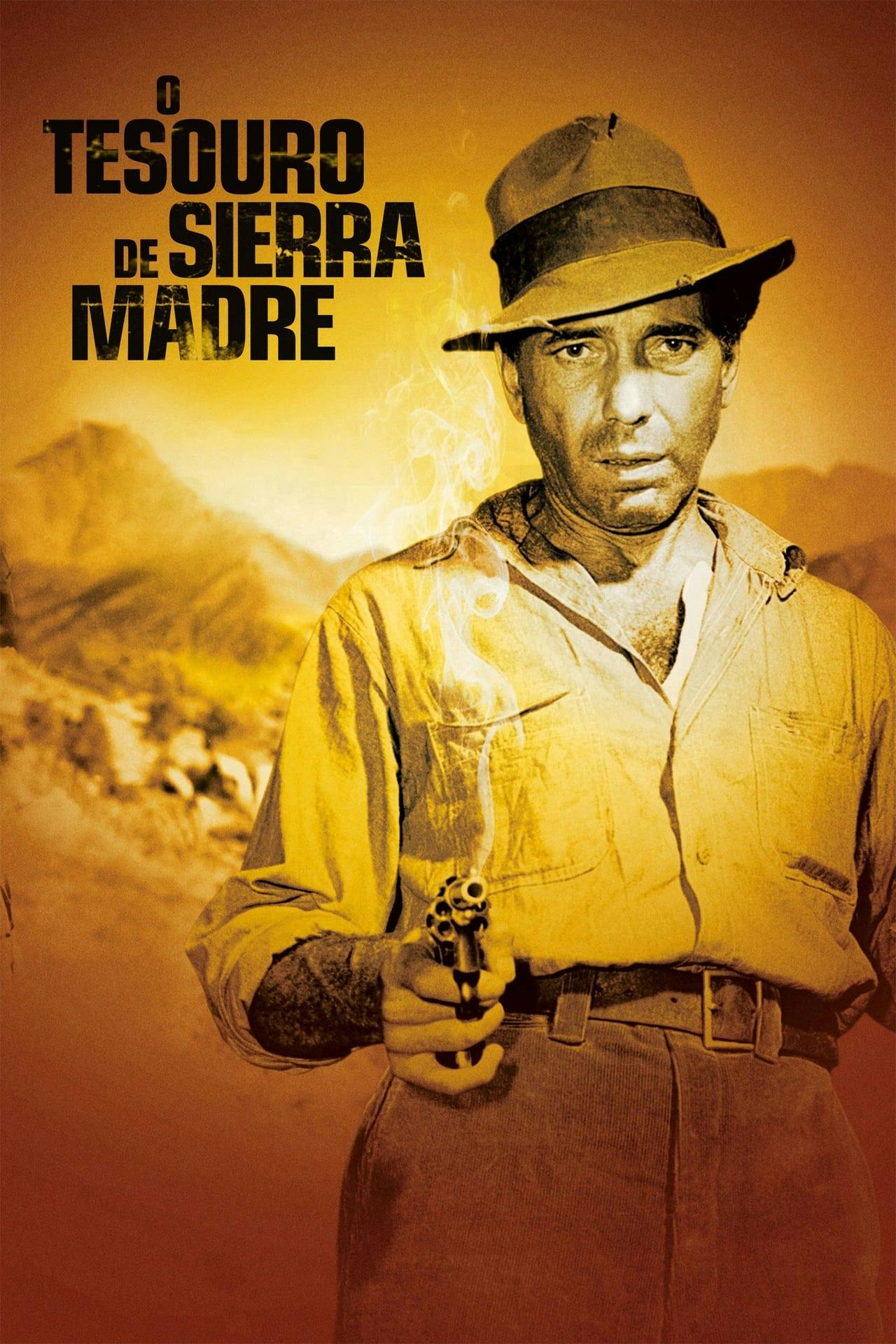 Assistir O Tesouro de Sierra Madre Online em HD