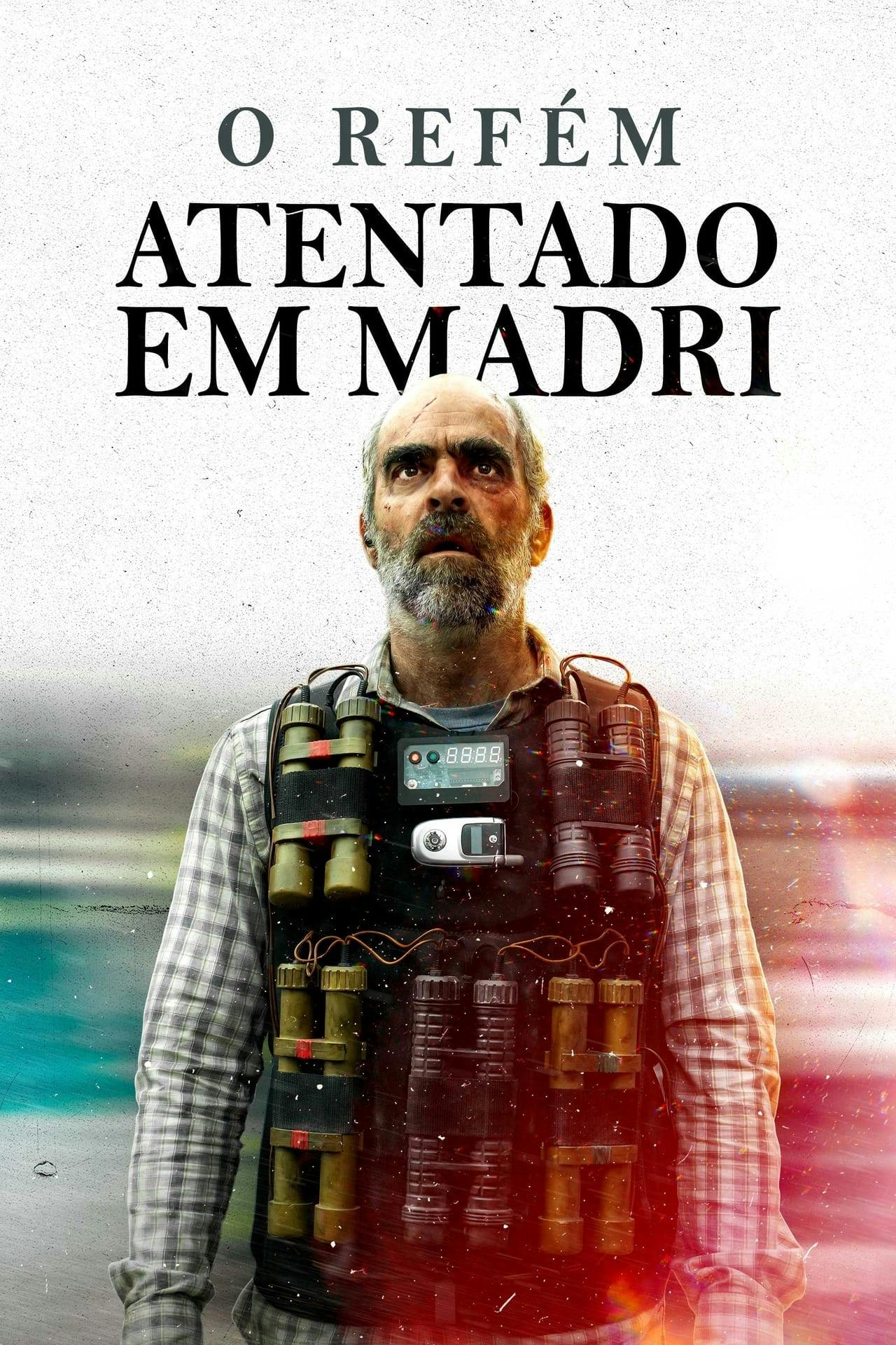 Assistir O Refém – Atentado em Madri Online em HD