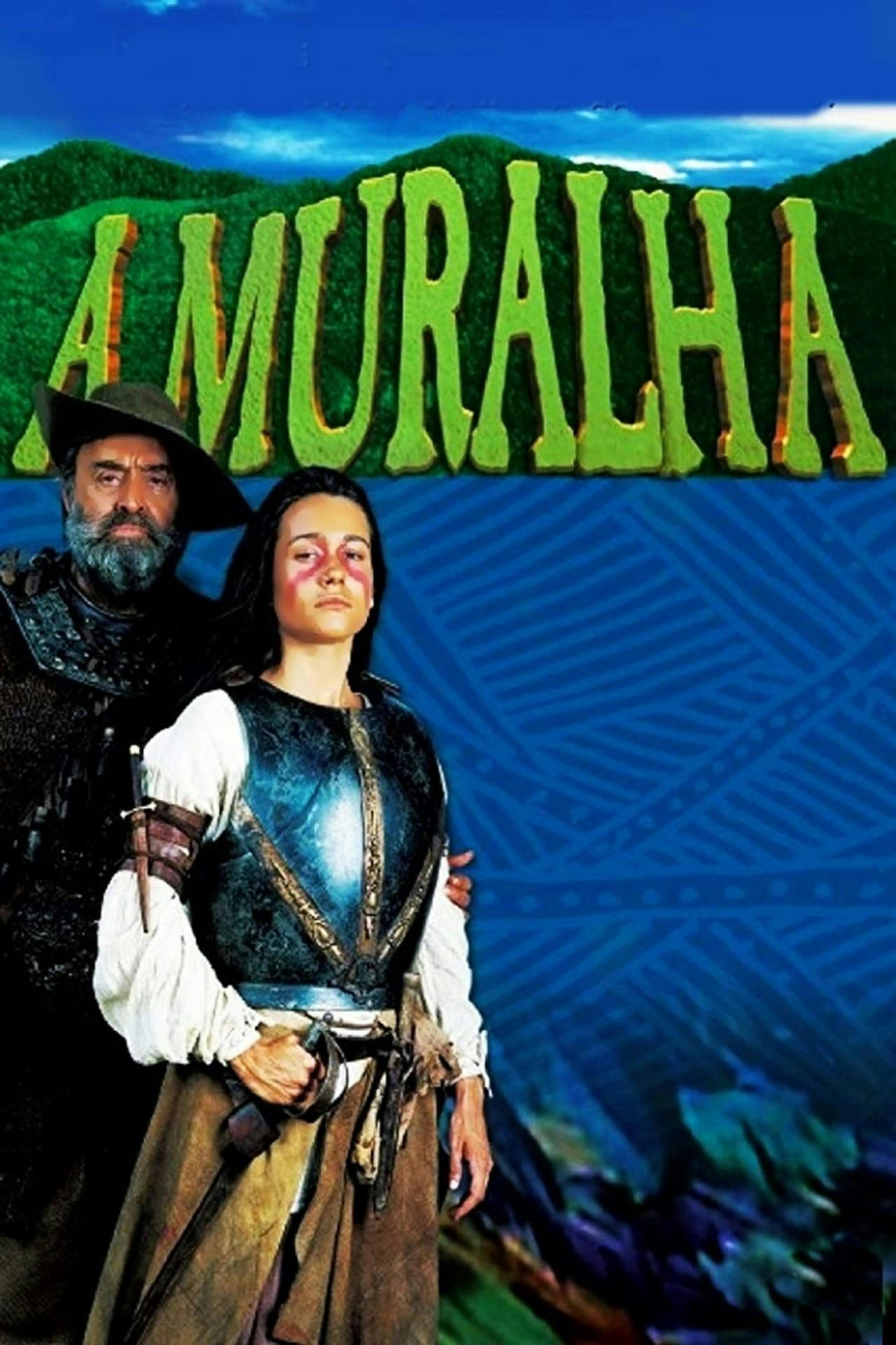 Assistir Novela: A Muralha Online em HD