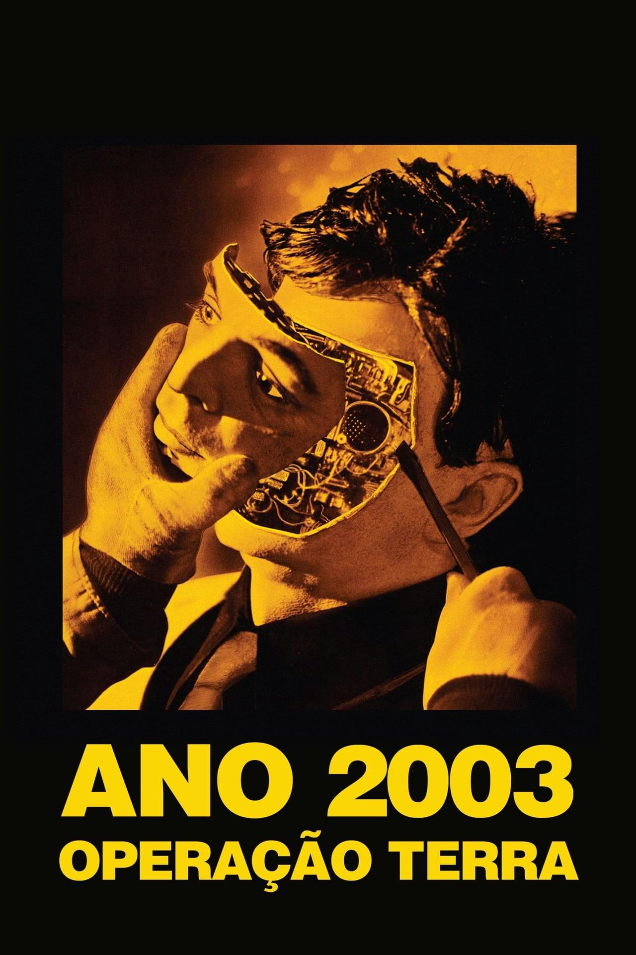 Assistir Mundo Futuro: Ano 2003, Operação Terra Online em HD