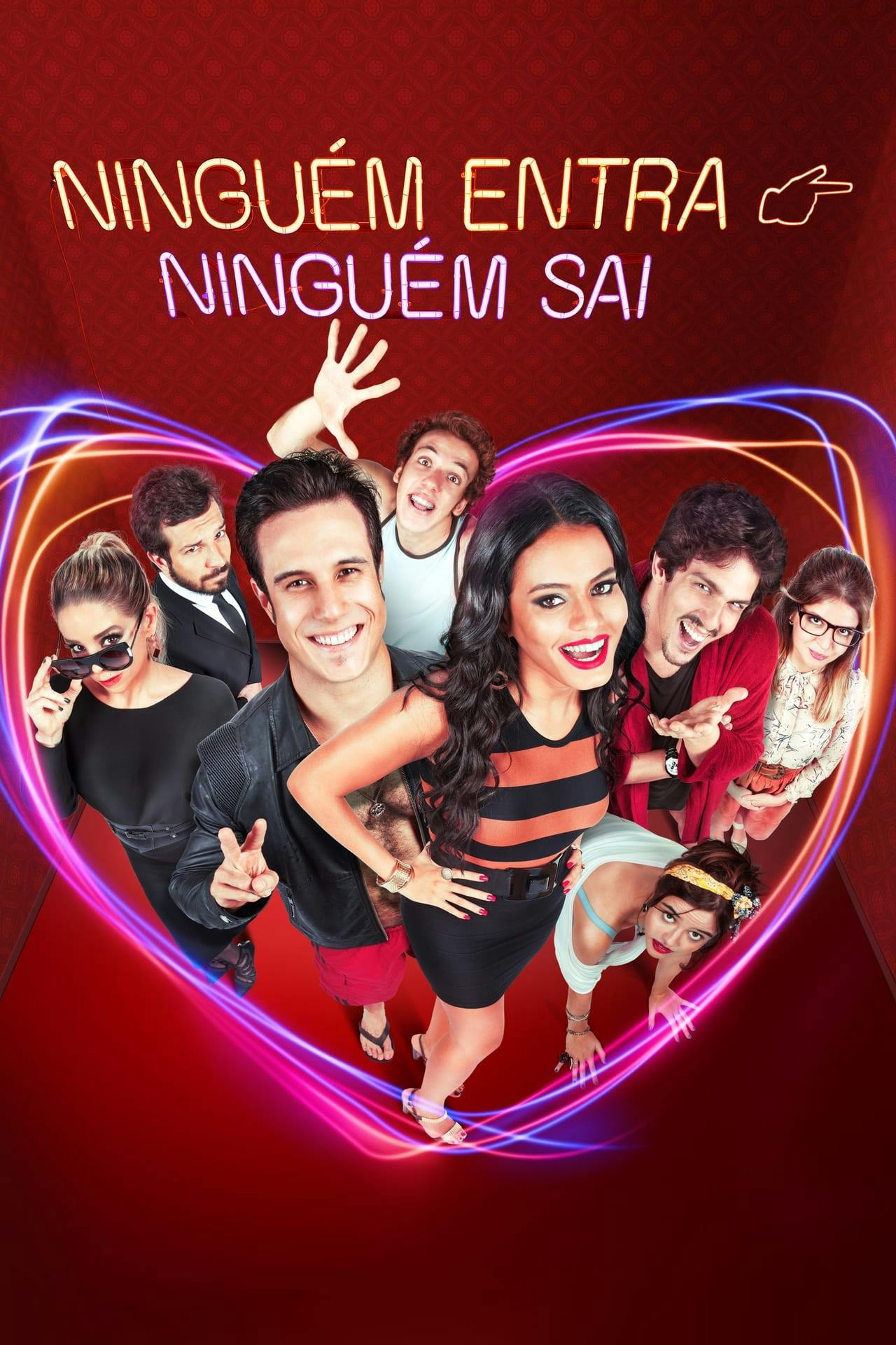 Assistir Ninguém Entra, Ninguém Sai Online em HD