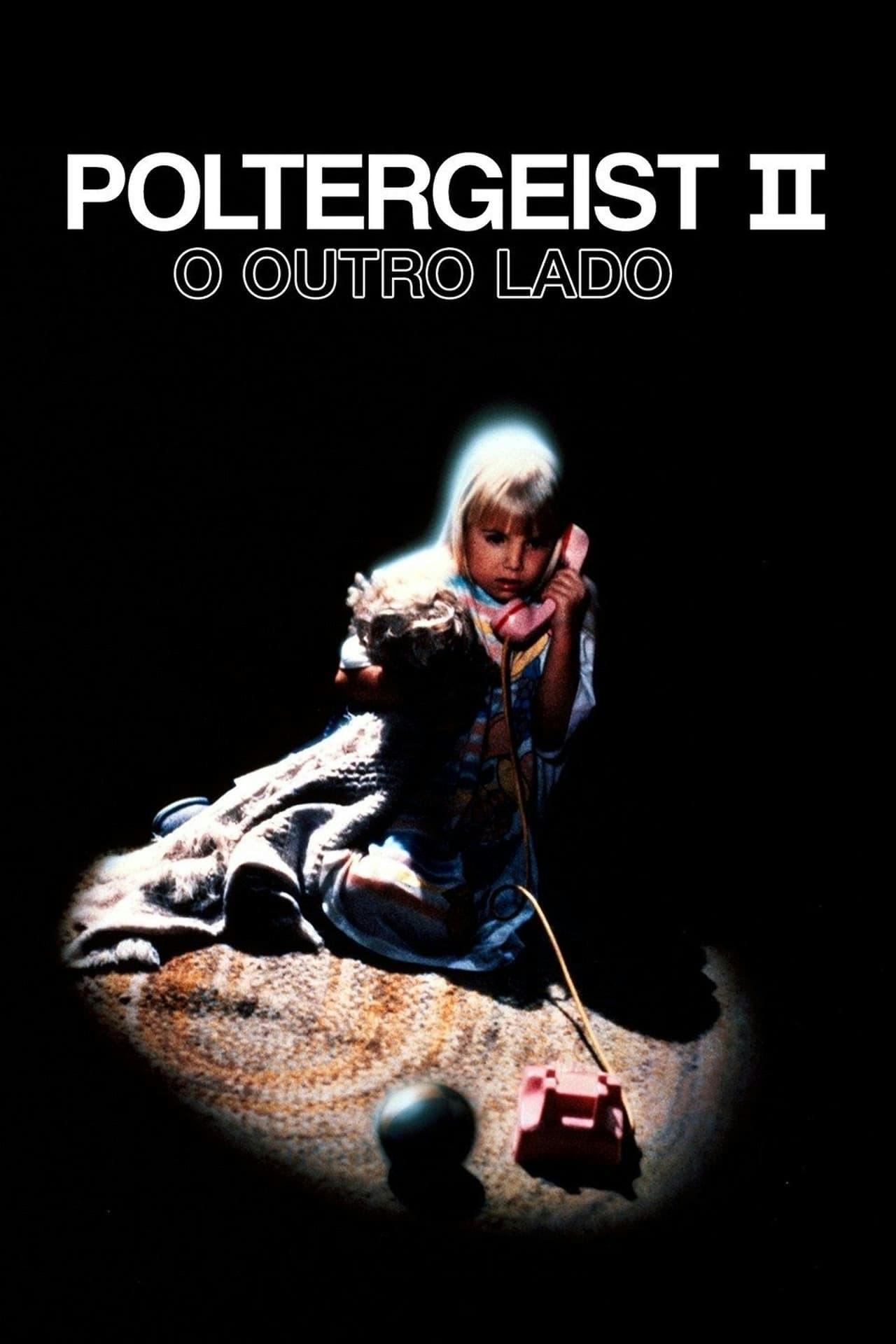 Assistir Poltergeist II – O Outro Lado Online em HD