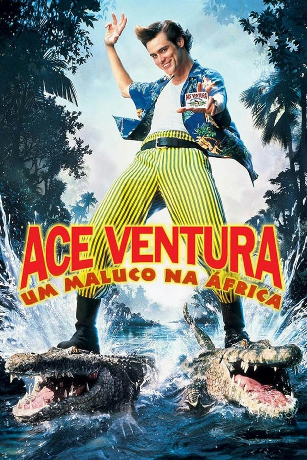 Assistir Ace Ventura 2: Um Maluco na África Online em HD