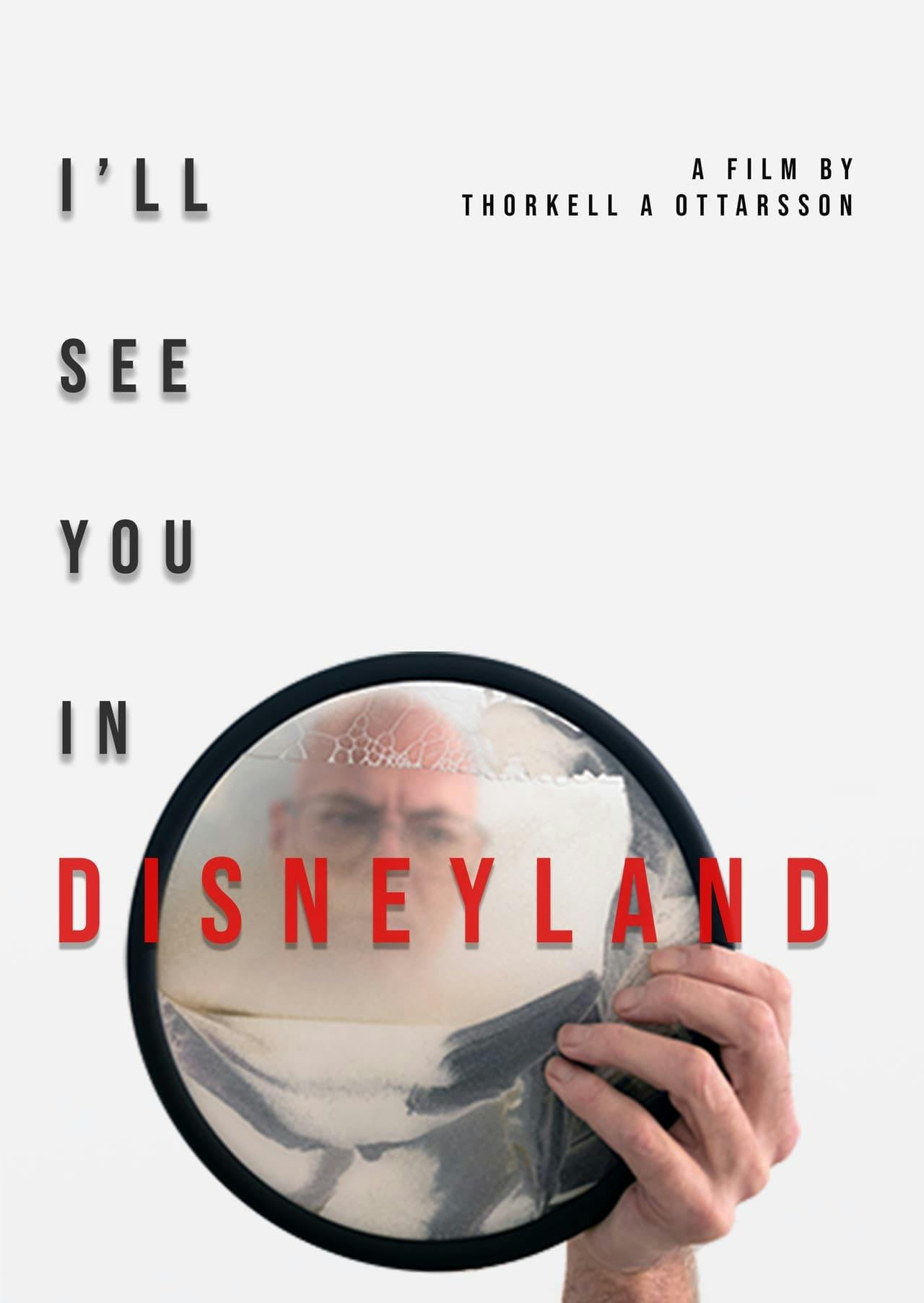 Assistir I’ll See You in Disneyland Online em HD