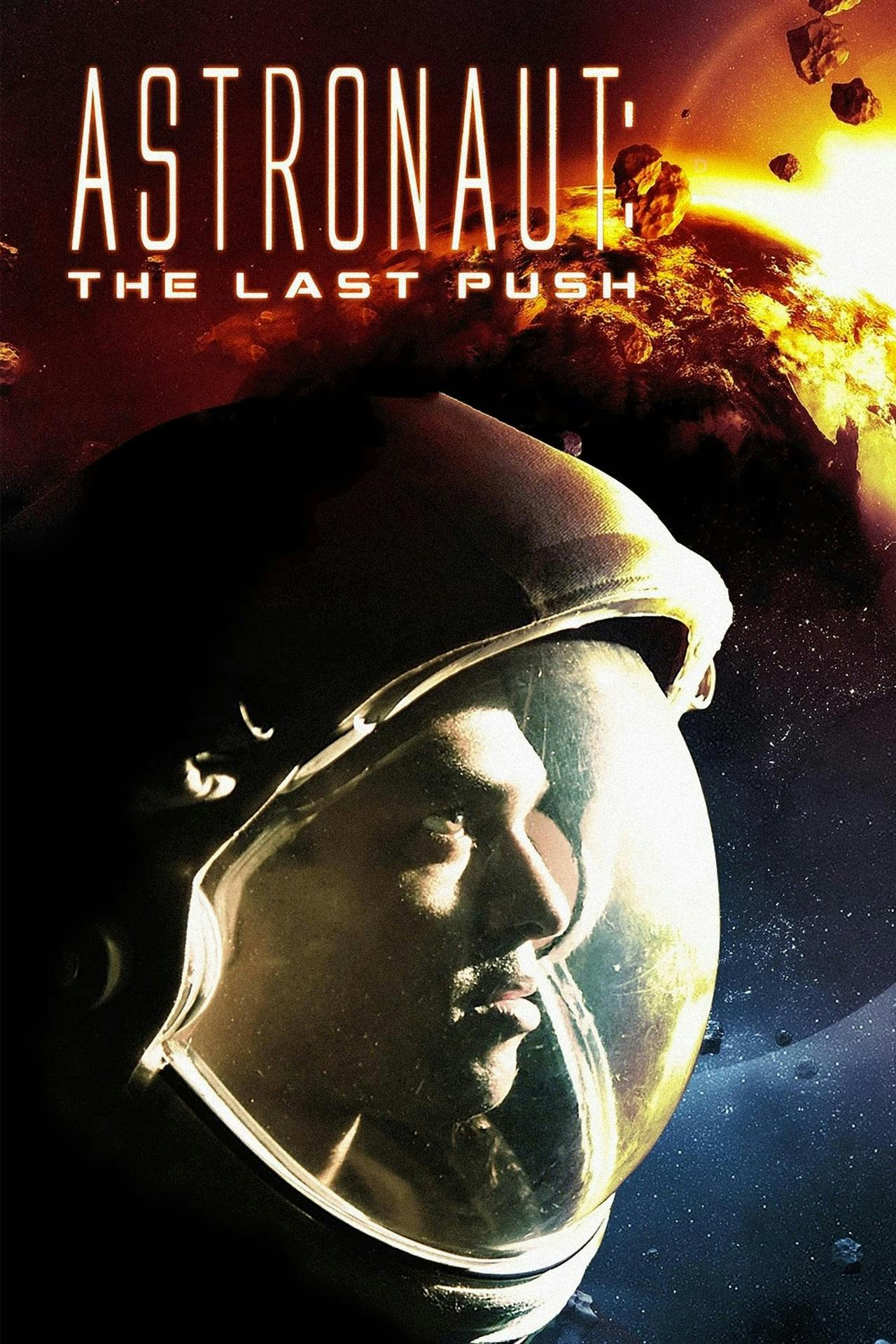 Assistir Astronaut: The Last Push Online em HD